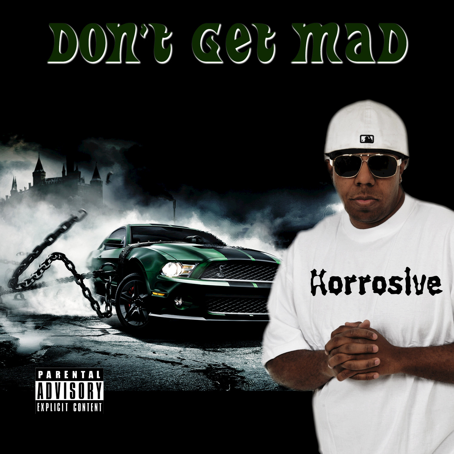 Don't Get Mad - Single