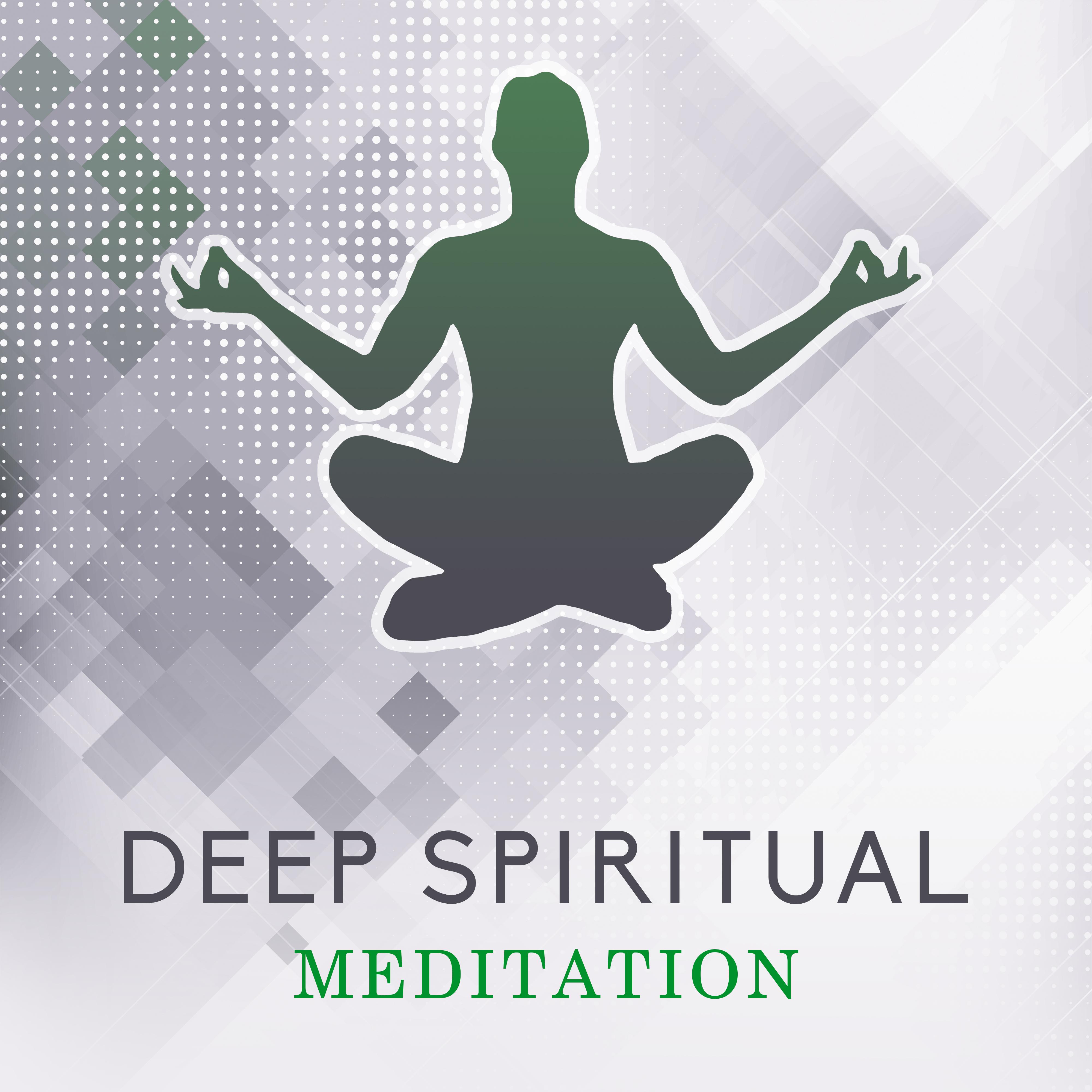 Deep Spiritual Meditation