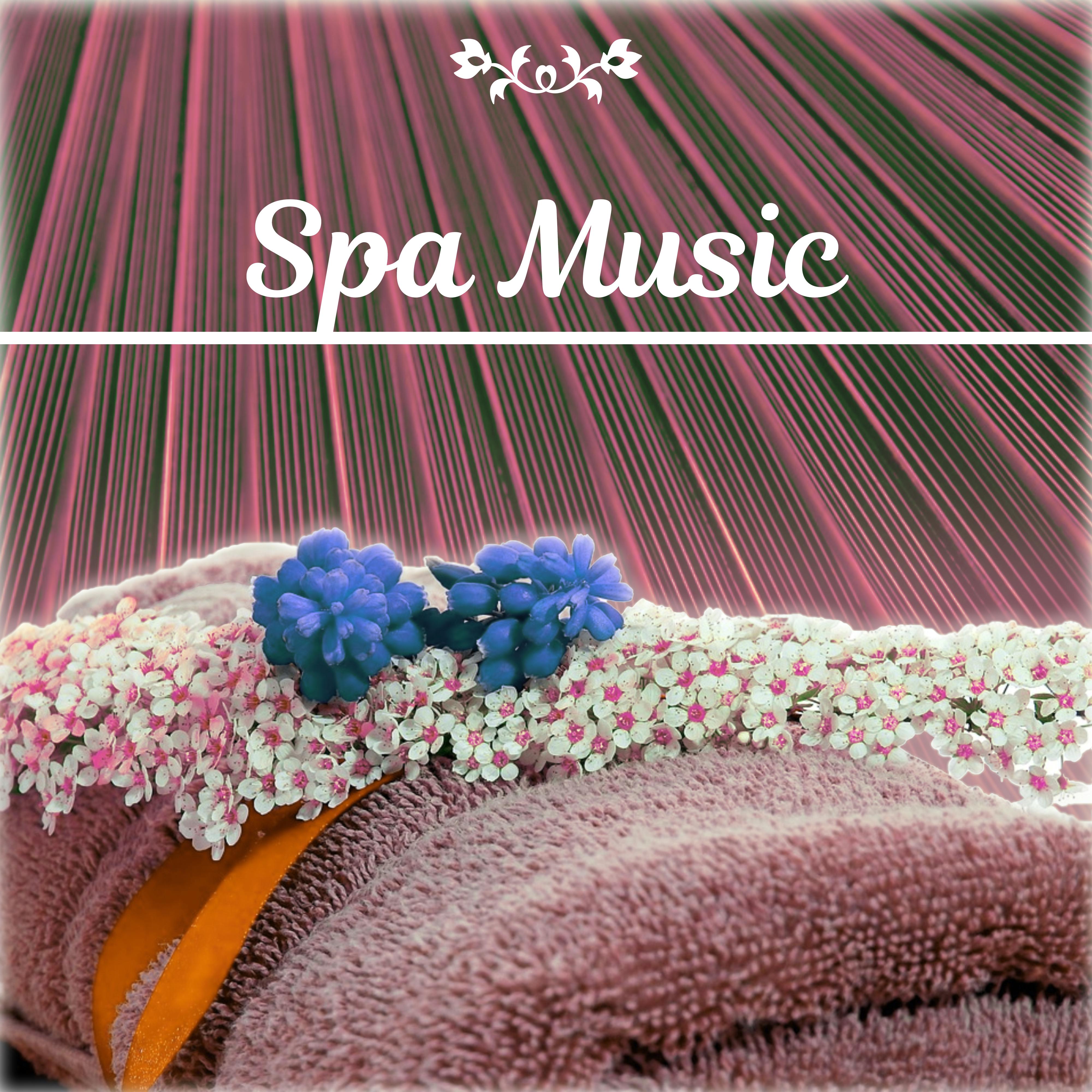 Spa Music – Relaxation Sounds for Massage, Spa, Wellness, Tantric Sleep, Peaceful Mind