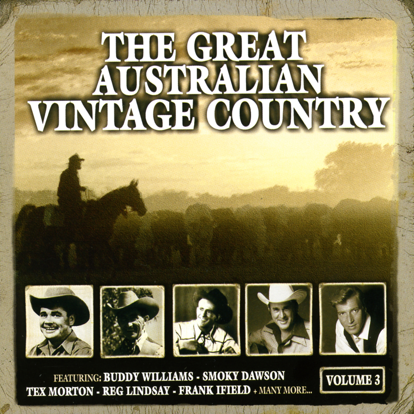 The Great Australian Vintage Country Volume Three