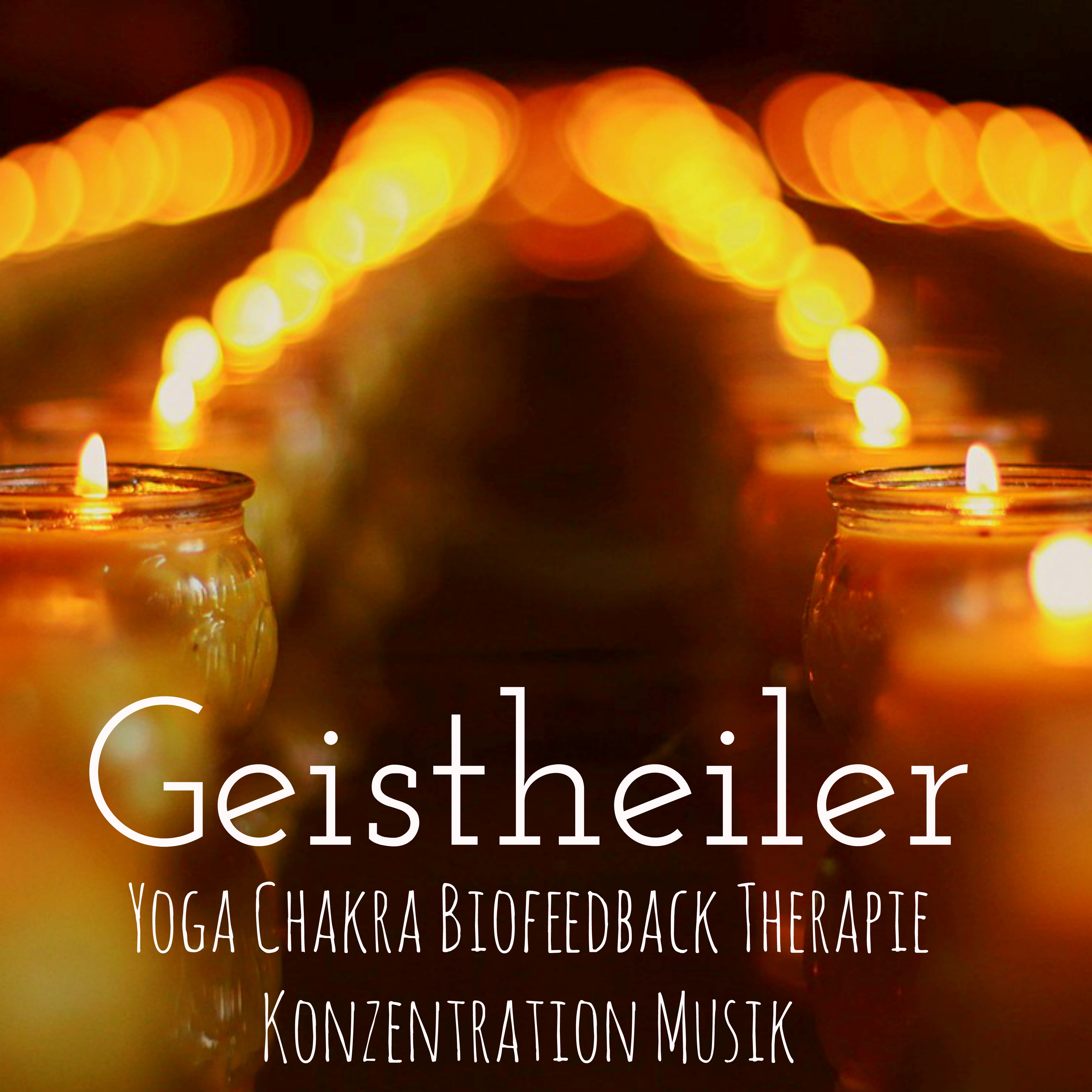 Geistheiler - Yoga Chakra Biofeedback Therapie Konzentration Musik mit Süße Beruhigende Natürliche Geräusche