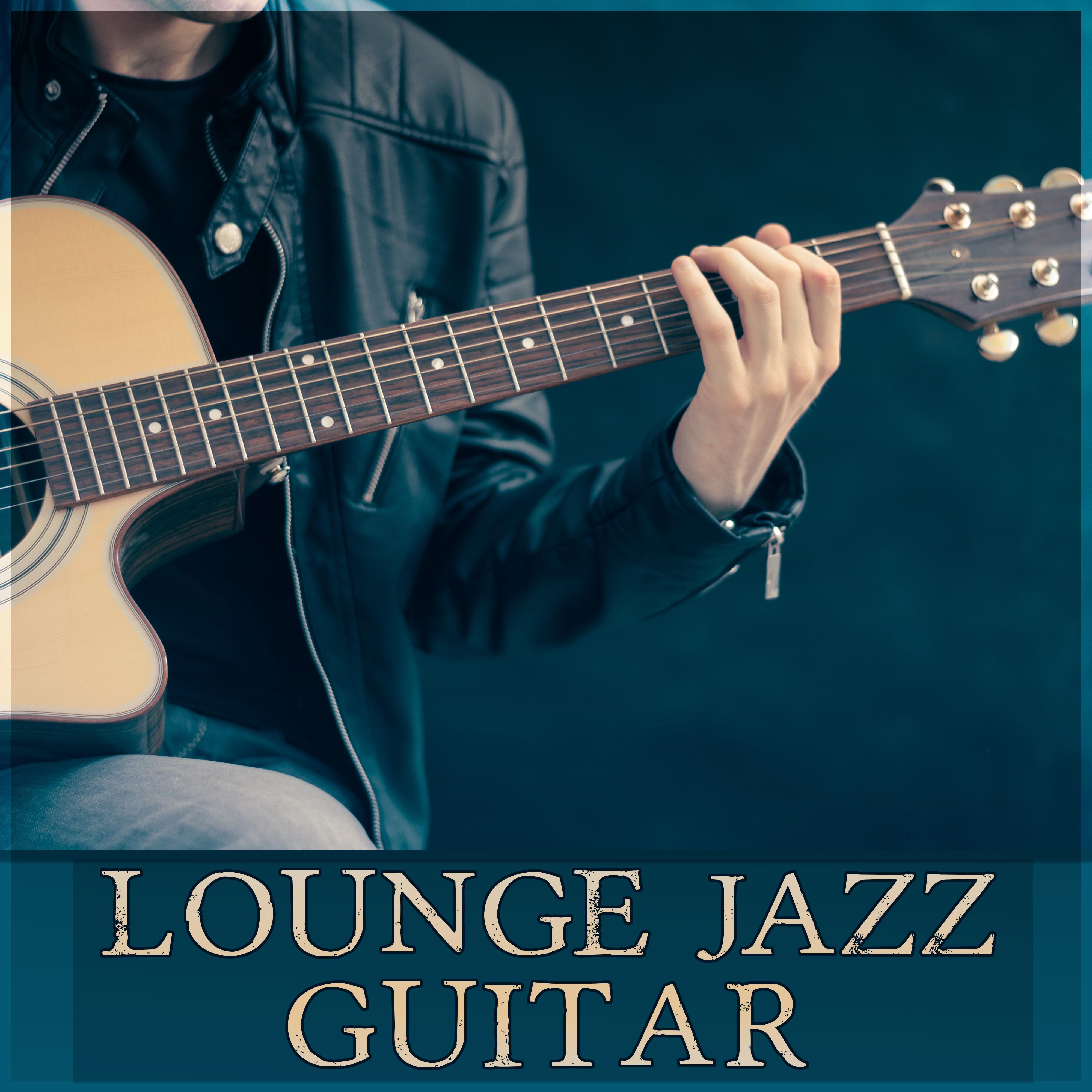 Lounge Jazz Guitar – Instrumental Music, Acoustic Guitar, **** Songs, Best Guitar, Mood, Positive Thinking, Romantic Night