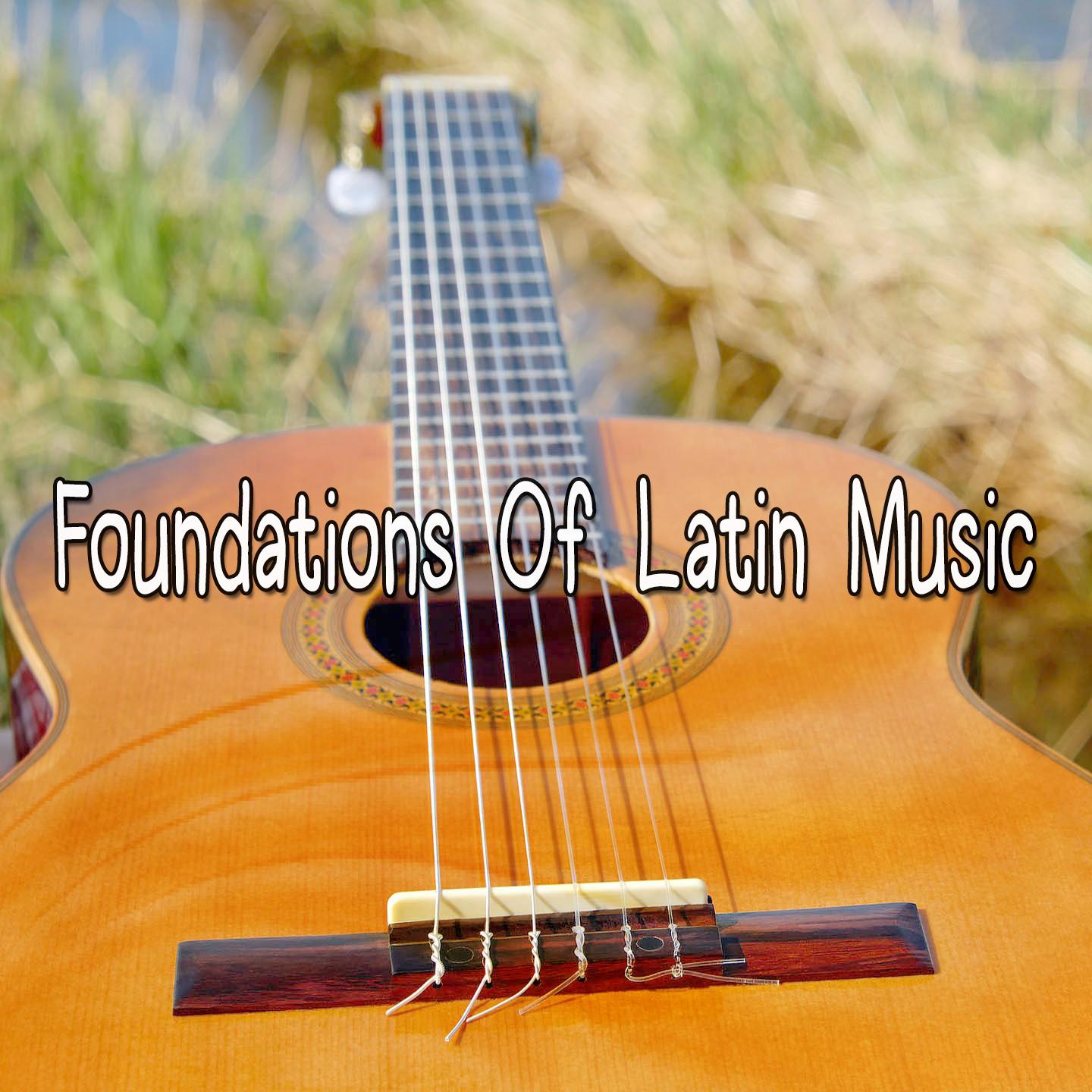 Foundations Of Latin Music