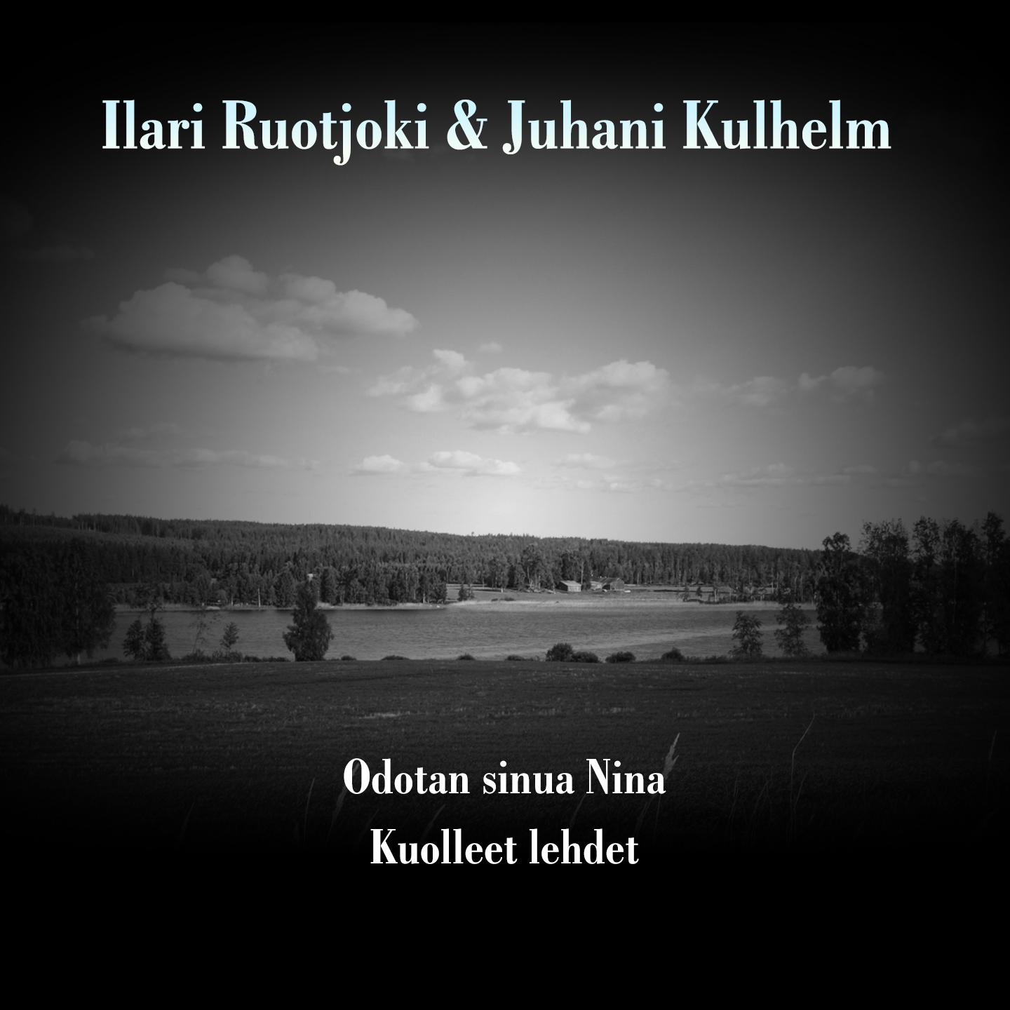 Odotan sinua Nina / Kuolleet lehdet