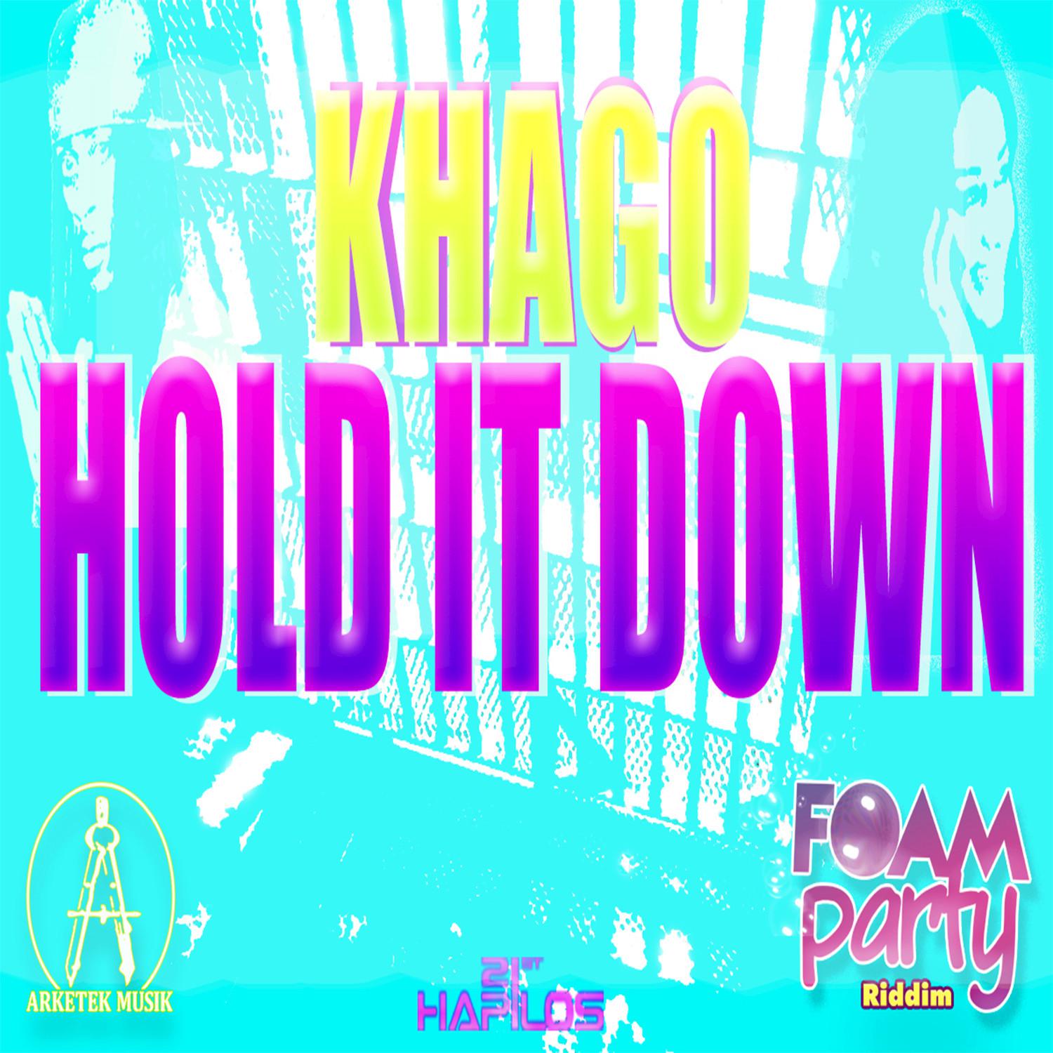 Hold It Down - Single