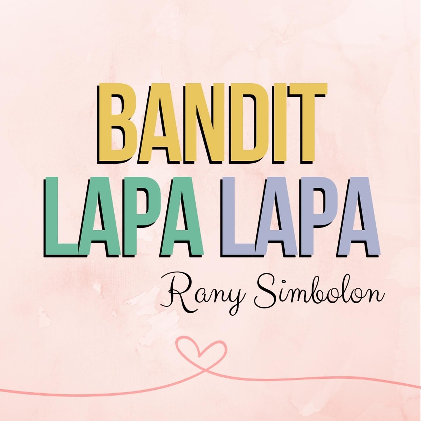 Bandit Lapa Lapa