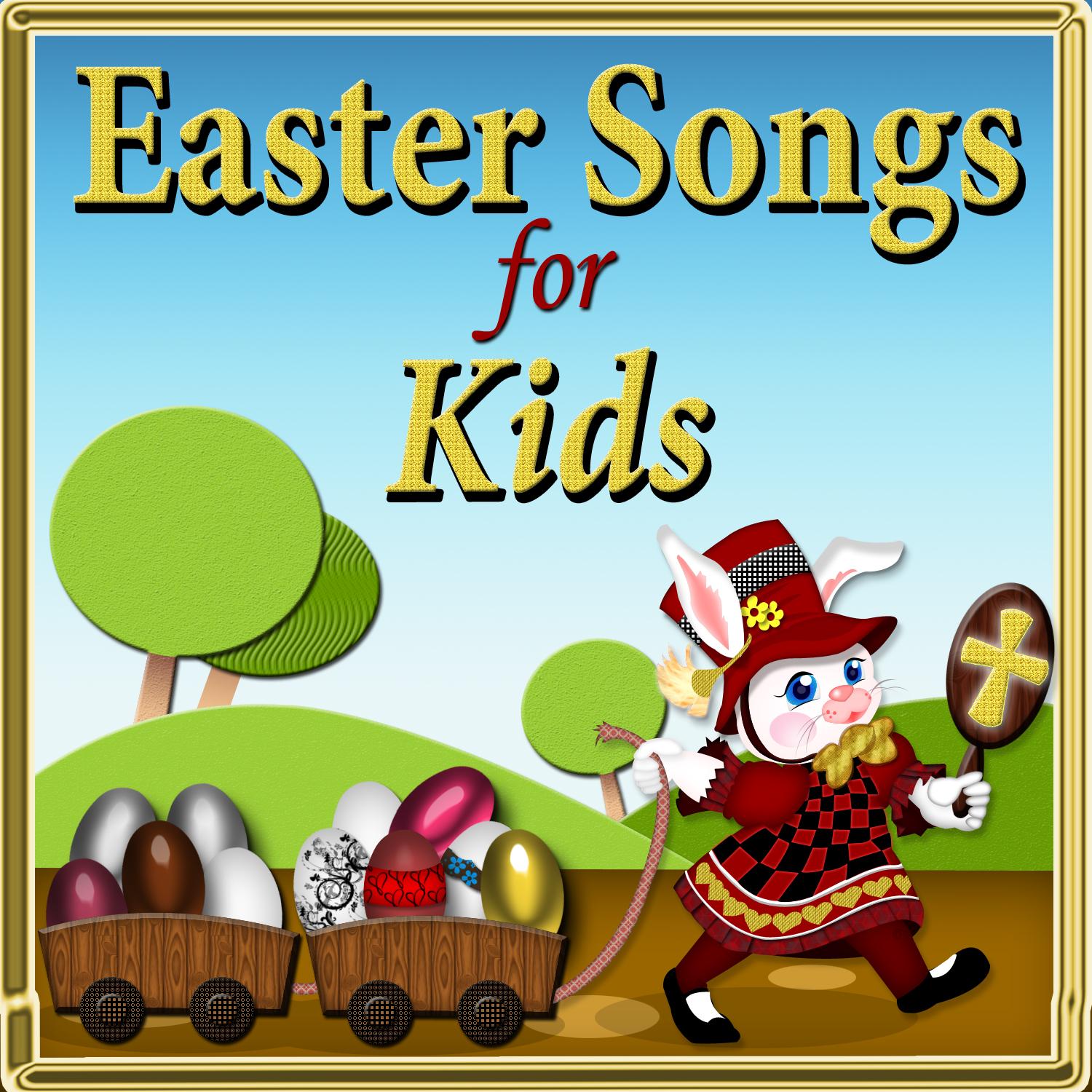 Easter Songs for Kids