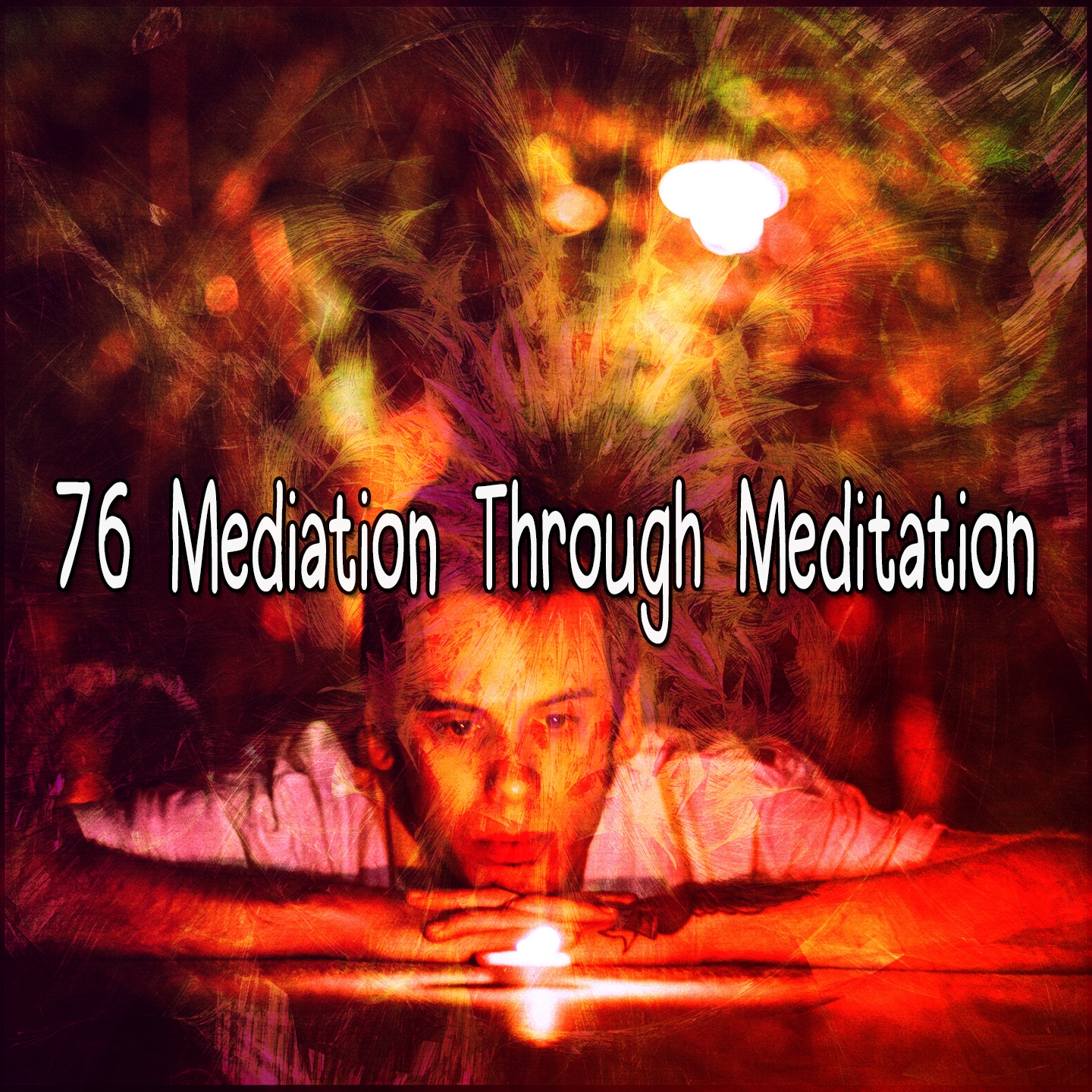 76 Mediation Through Meditation