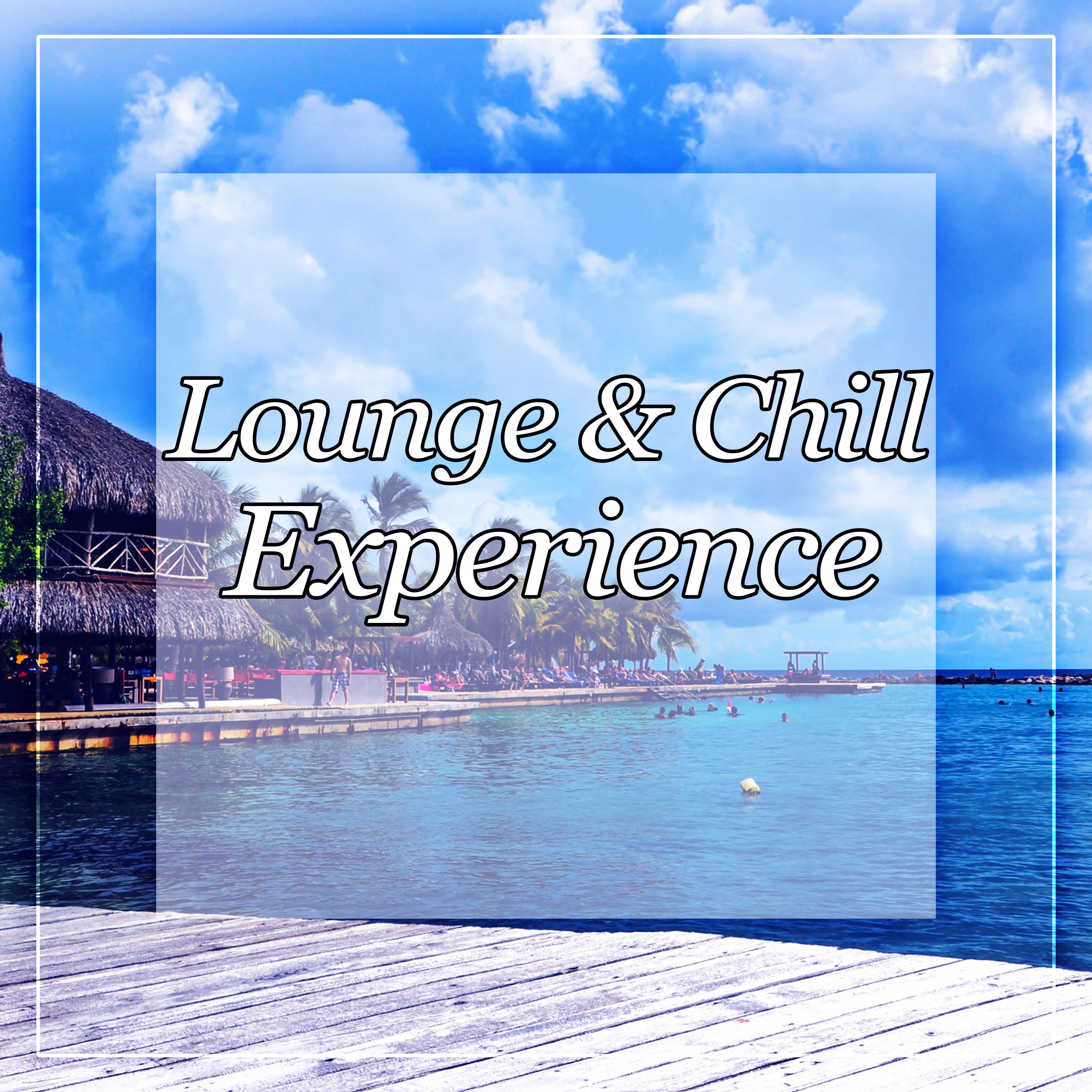 Lounge & Chill Experience - Ambient Chill, Deep Lounge, Ibiza Beach Cafe