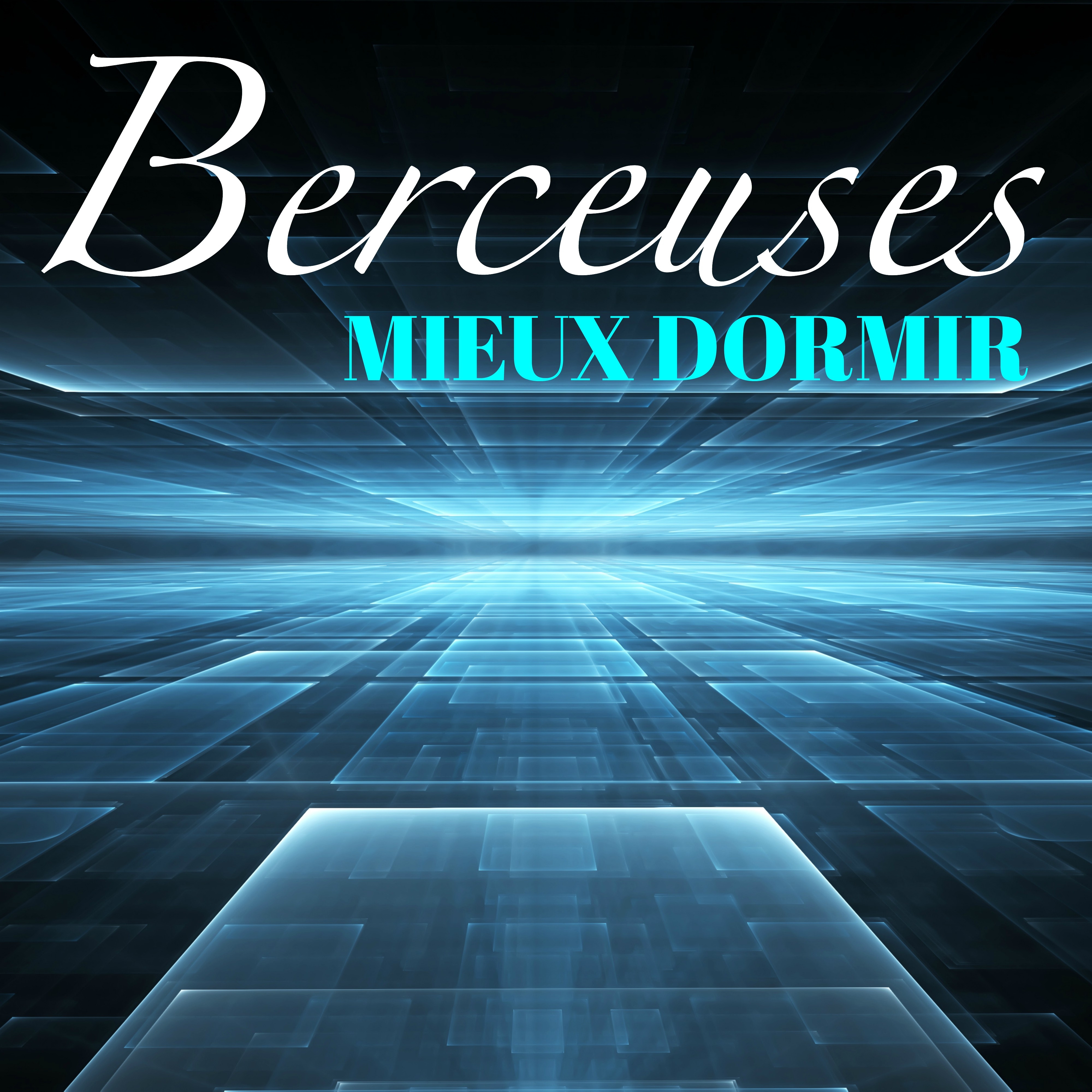 Berceuses – Mieux Dormir: Musique Douce pour Sommeil Profond et Relaxante