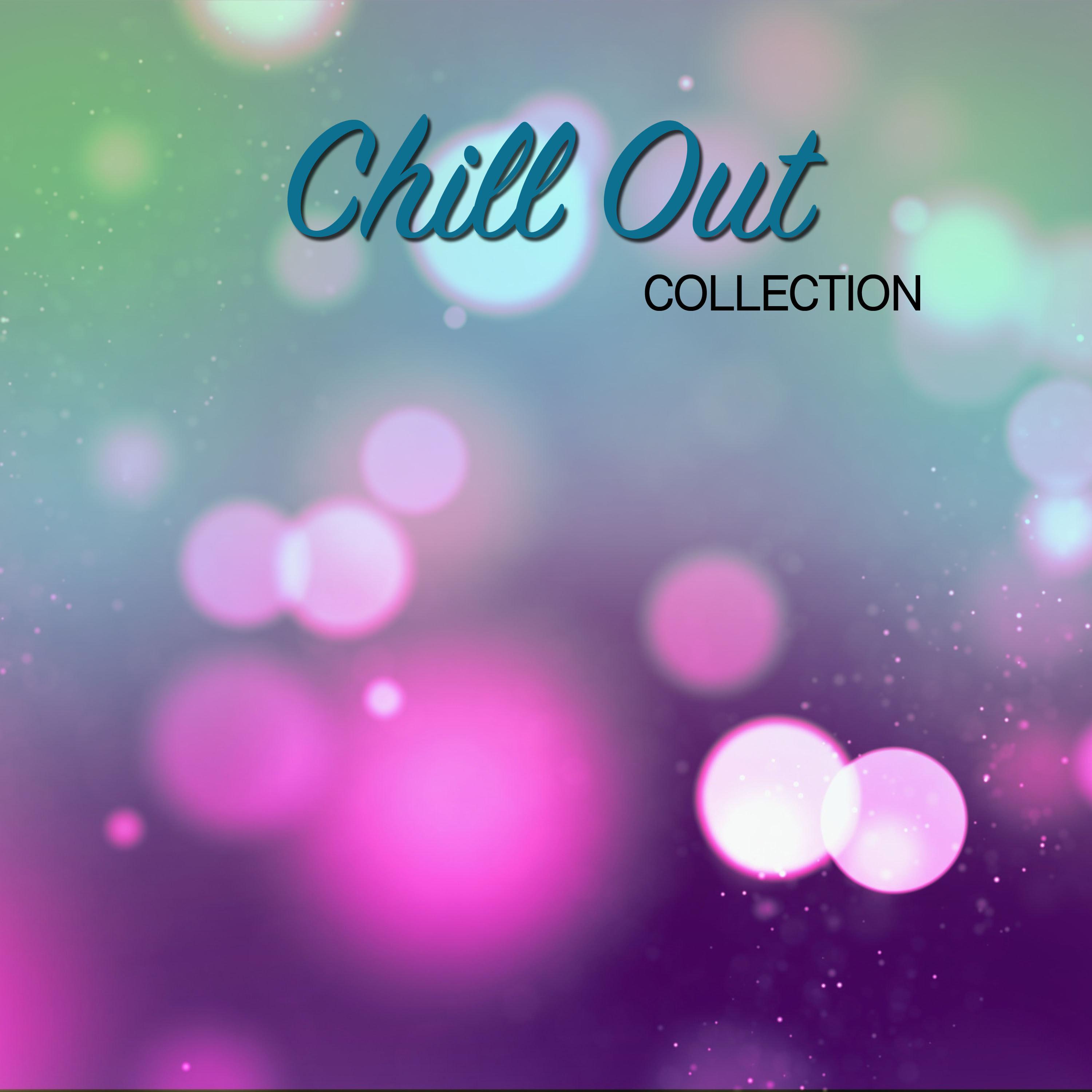 16 Chill Out Collection - Soothing Sounds to Unwind