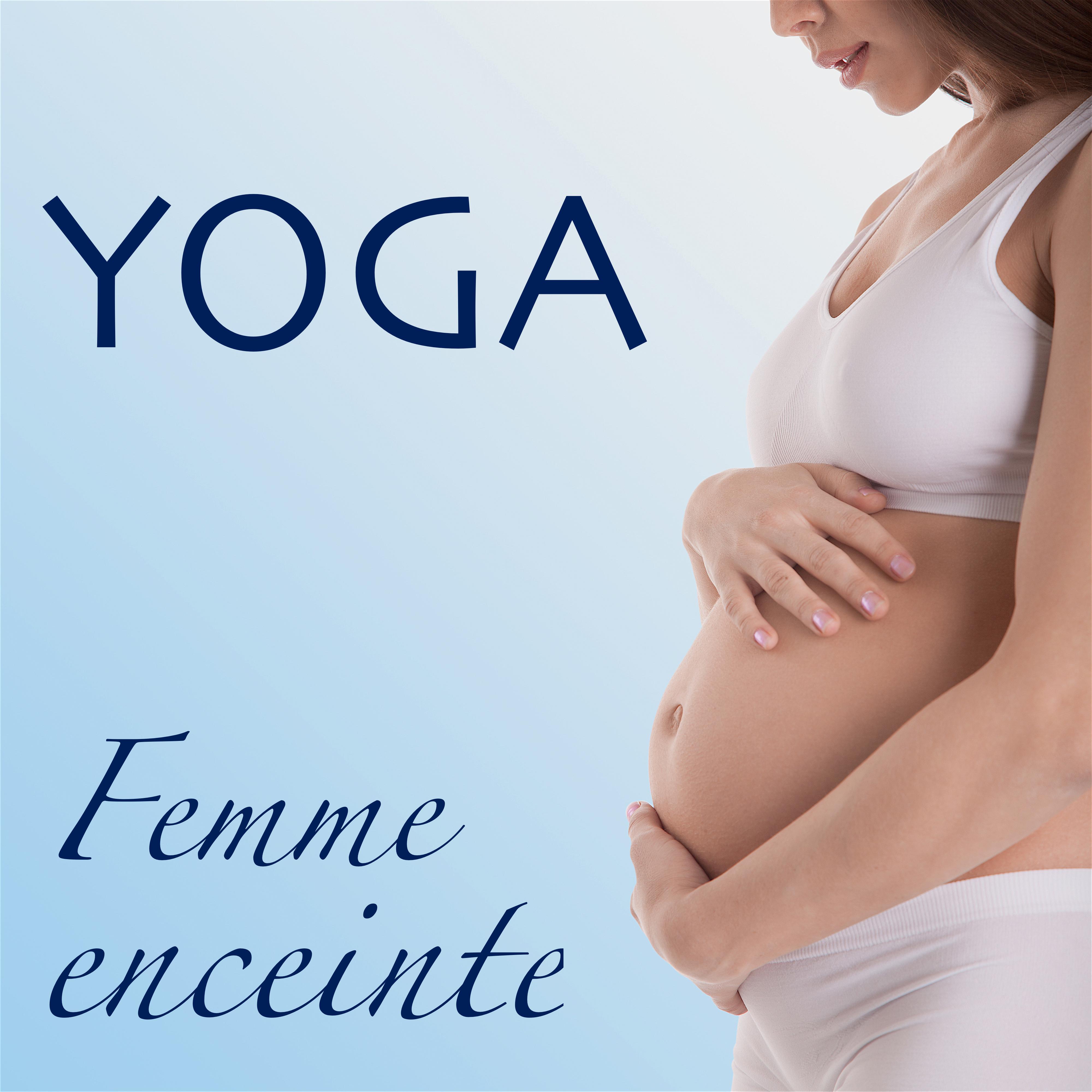 Yoga – Femme Enceinte: Musique Relaxante pour le Meilleur Grossesse avec Tranquillité et Sérénité, Chansons New Age pour Méditation Relaxante du Jour et Sommeil Paisible la Nuit