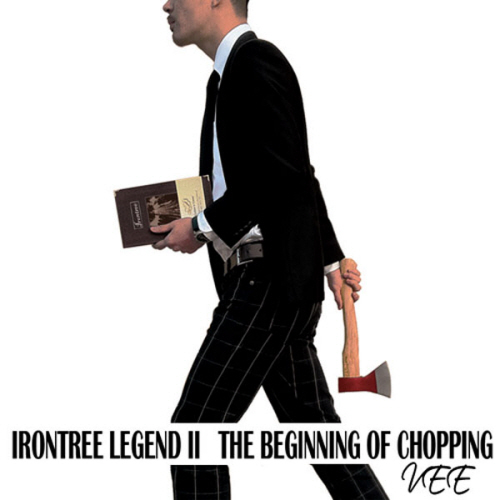 Irontree Legend Ⅱ - The Beginning Of Chopping