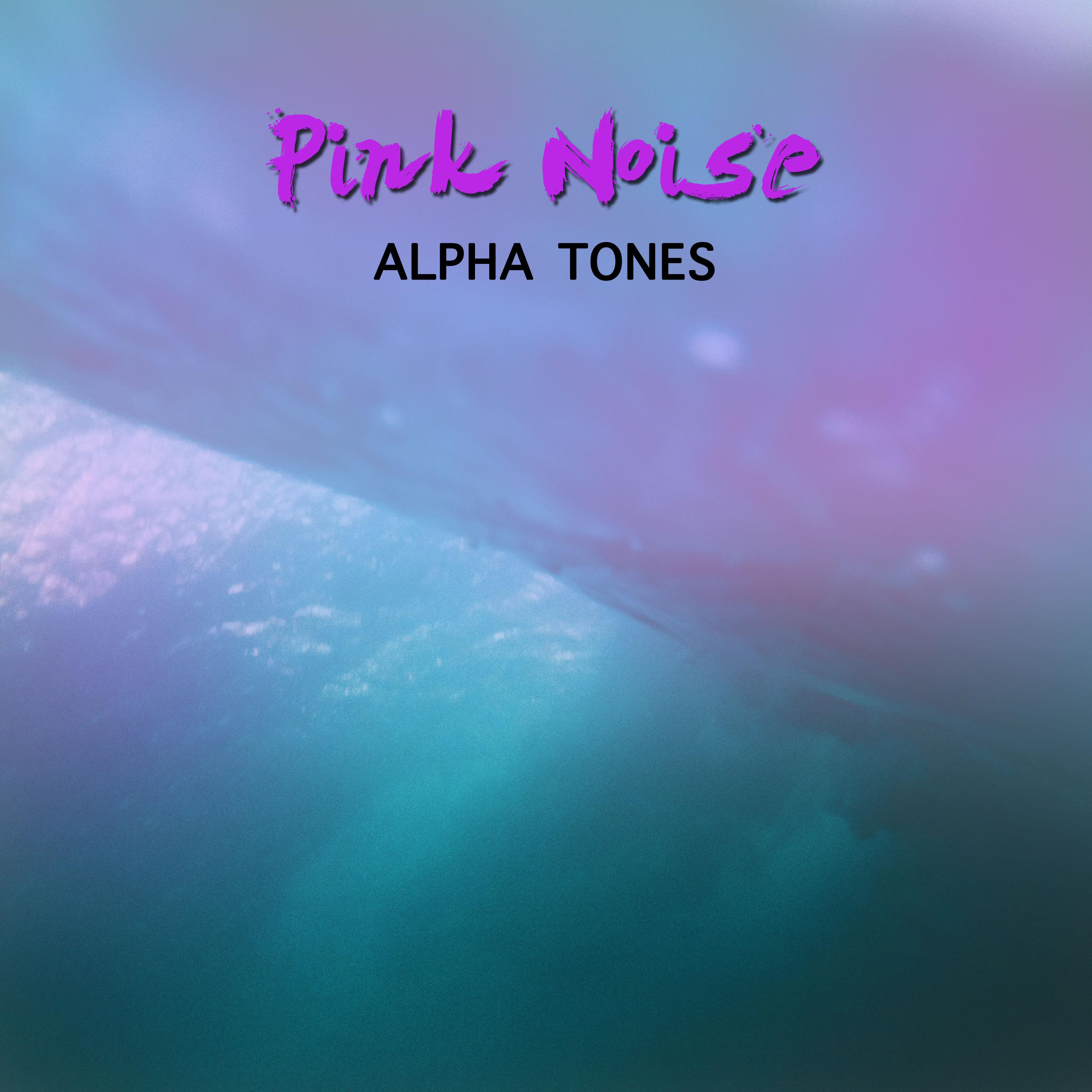 #15 Pink Noise Alpha Tones