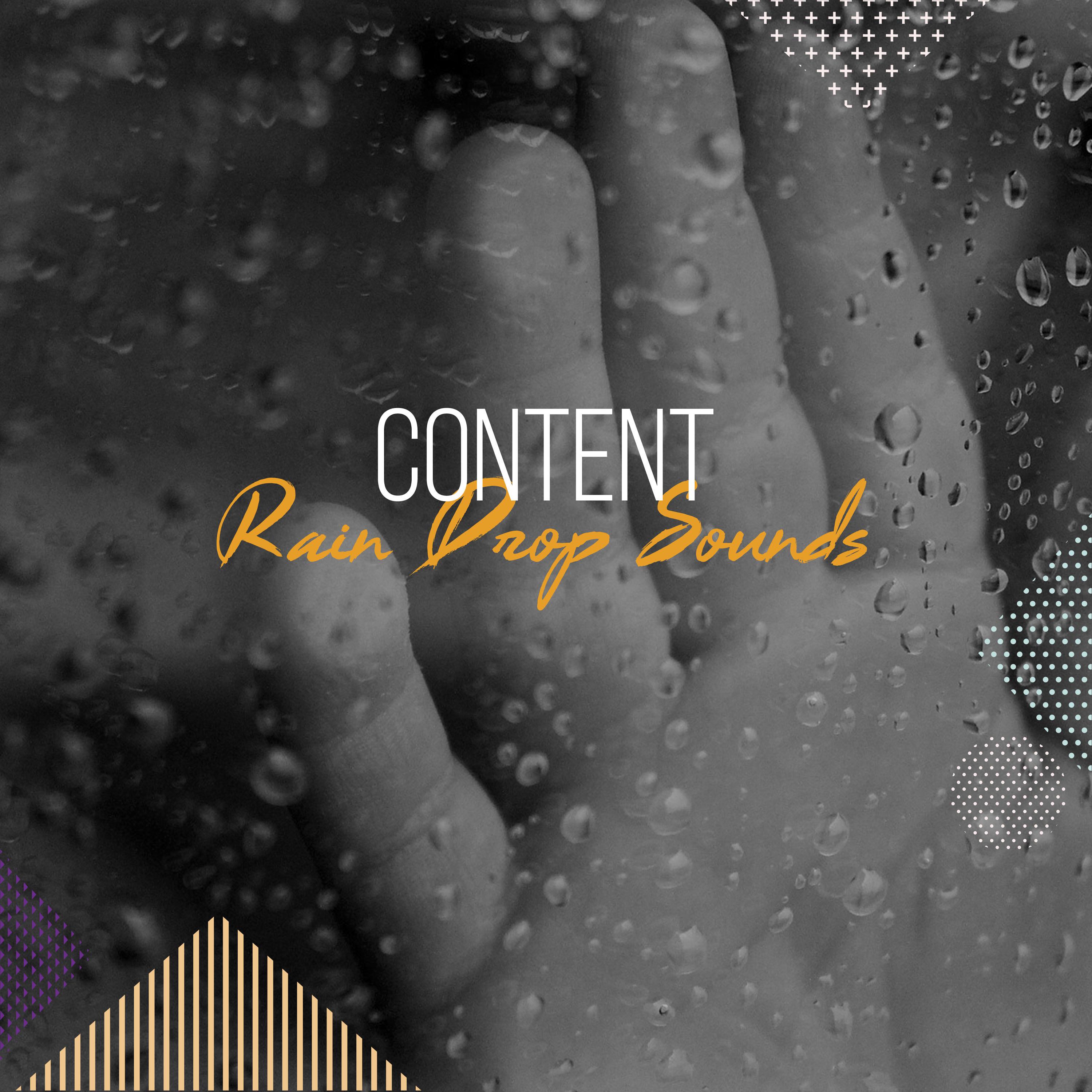 #16 Content Rain Drop Sounds