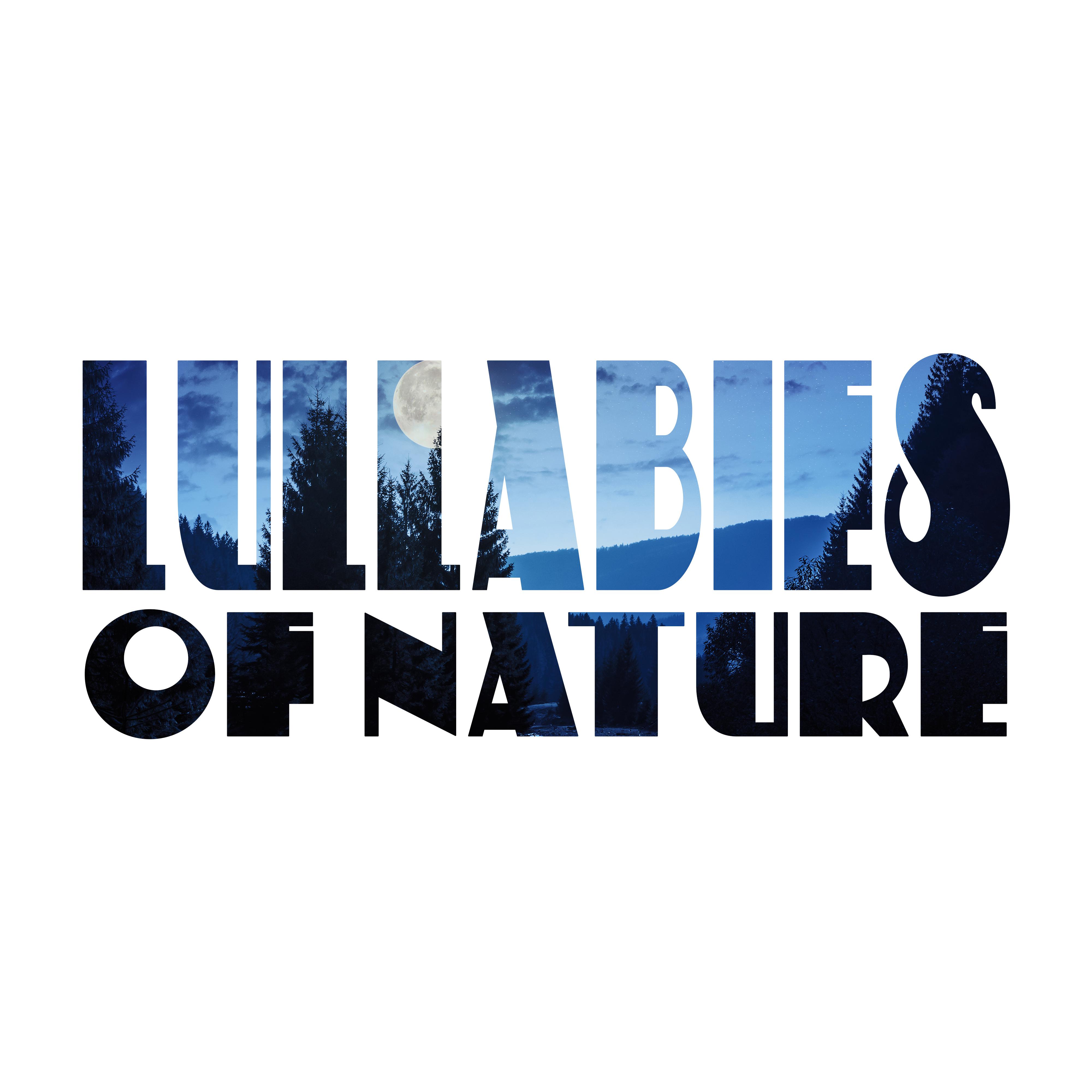 Lullabies of Nature