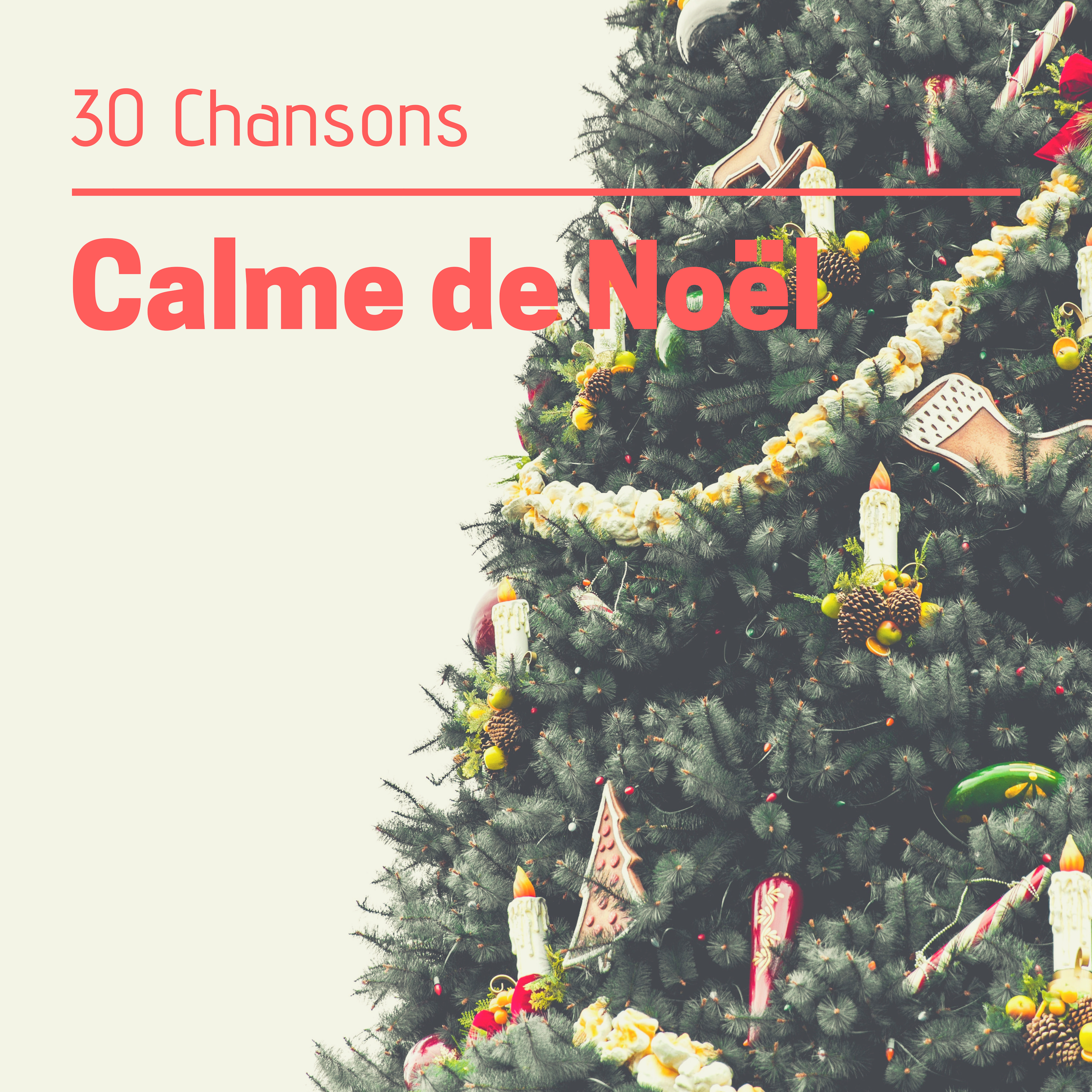 30 Chansons calme de Noël