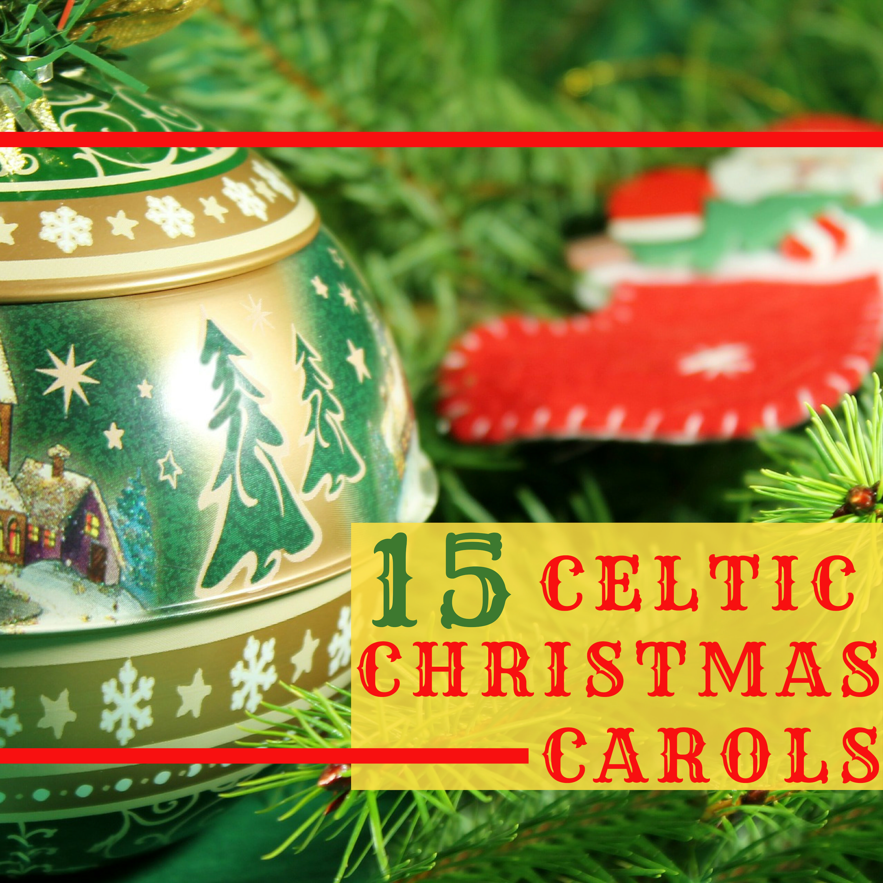 15 Celtic Christmas Carols - Winter Carol Collection, Magical Harp Peaceful Holiday Tracks