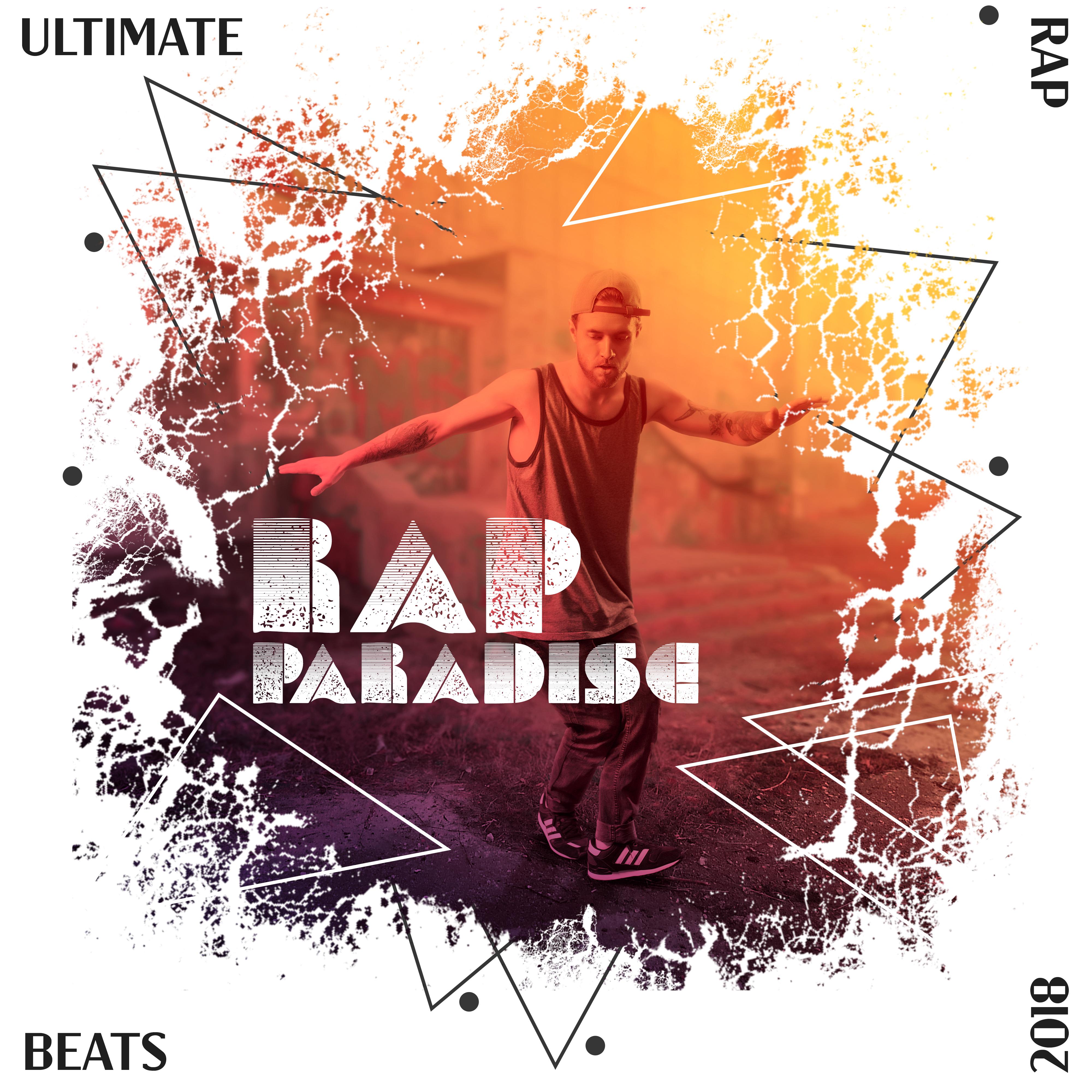 Rap Paradise – Ultimate Rap Beats 2018