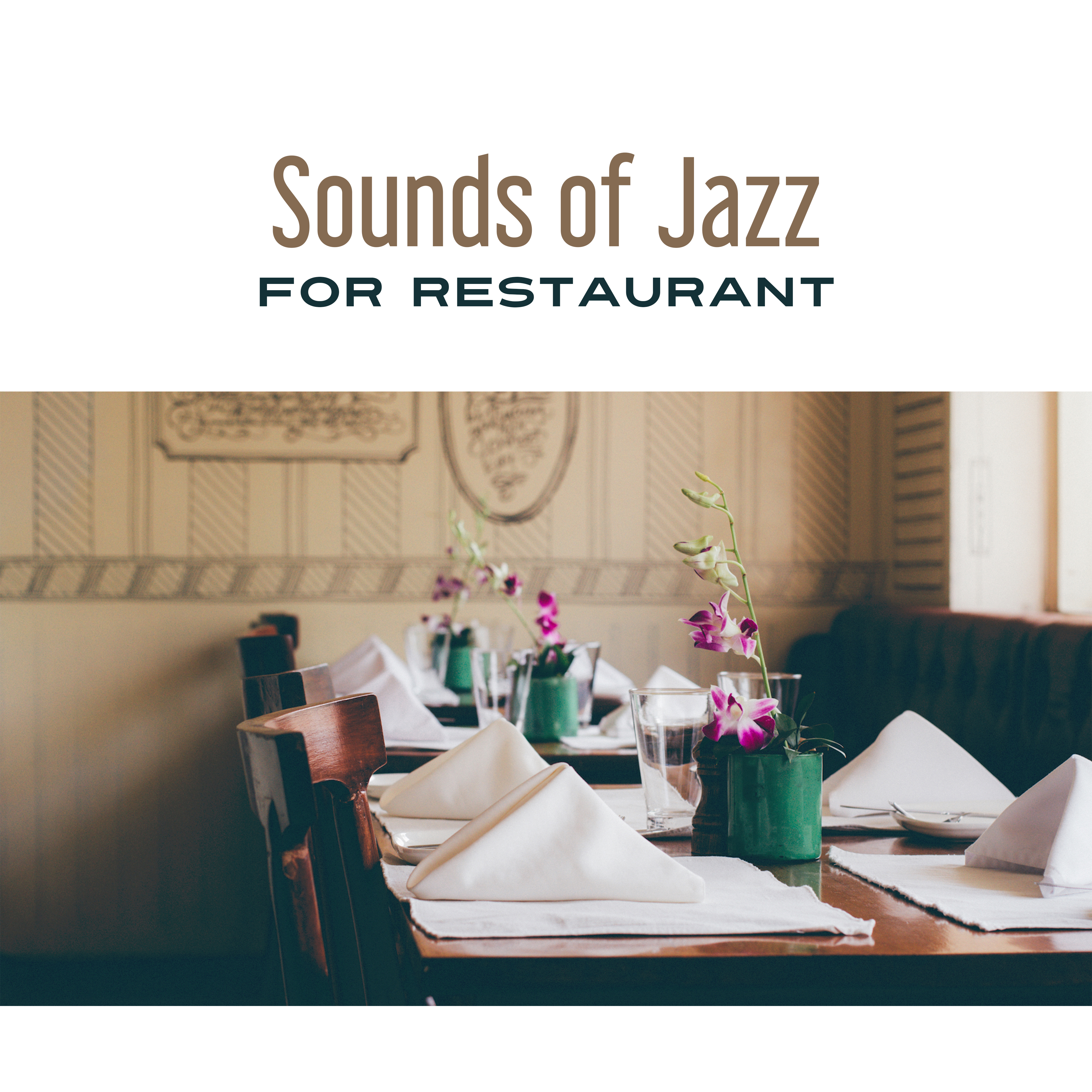 Sounds of Jazz for Restaurant – Jazz Cafe, Soothing Instruments After Work, Ambient Jazz, Piano Bar, Chilled Jazz, Calm Down