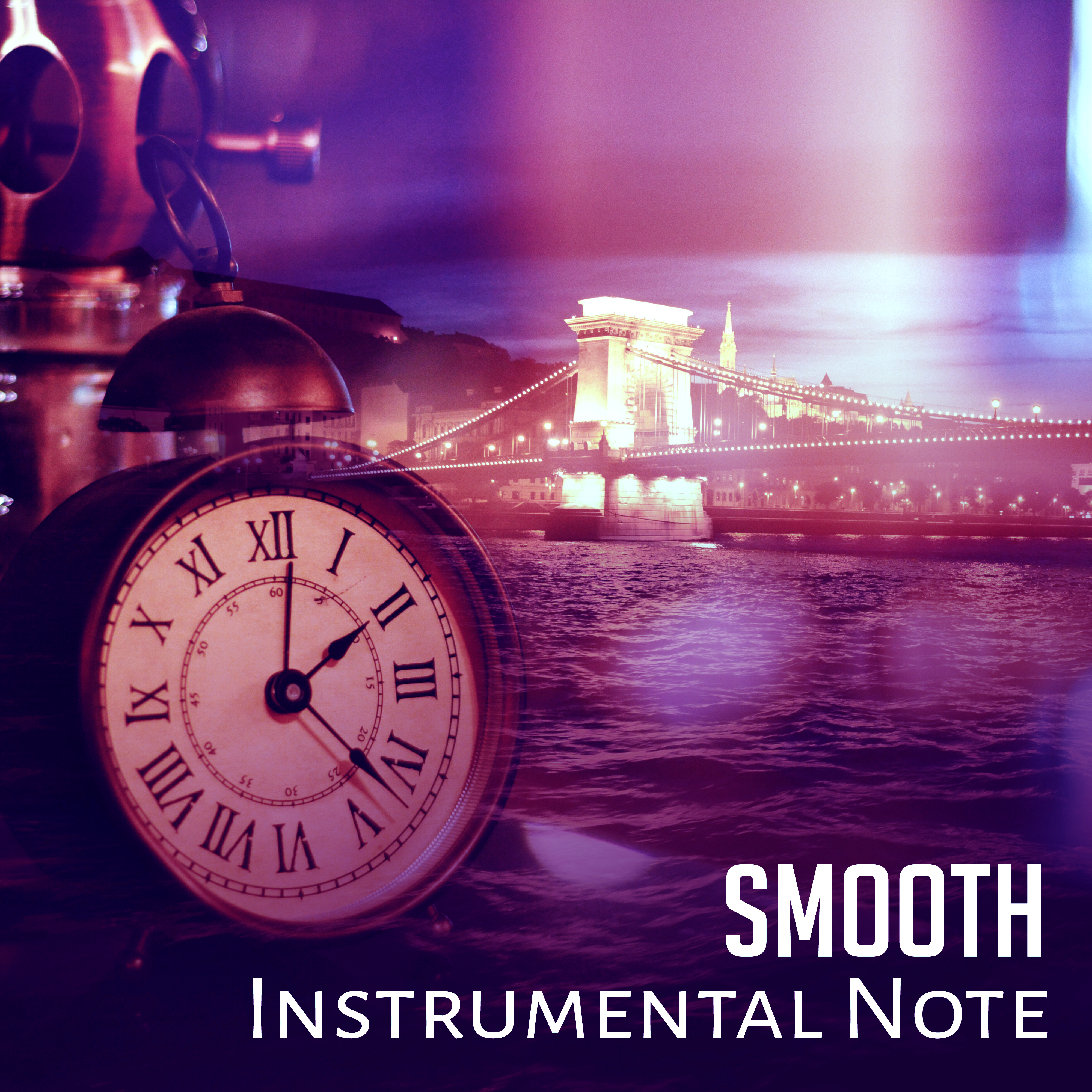 Smooth Instrumental Note – Chilled & Relaxing Jazz Music, Sounds to Rest, Night Jazz Session