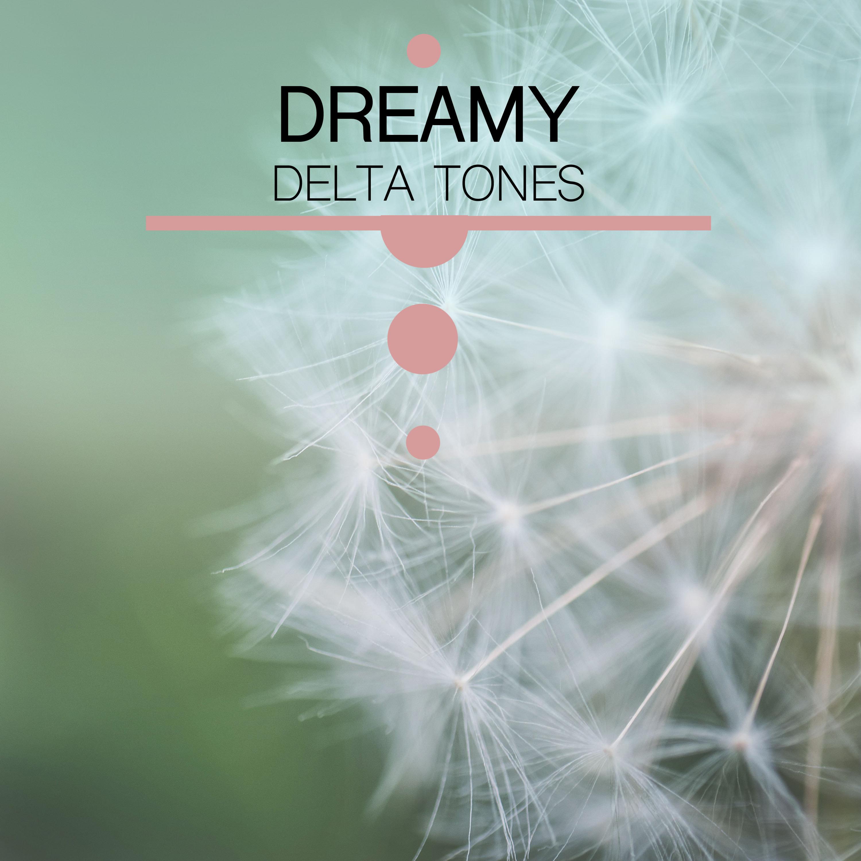 #9 Dreamy Delta Tones
