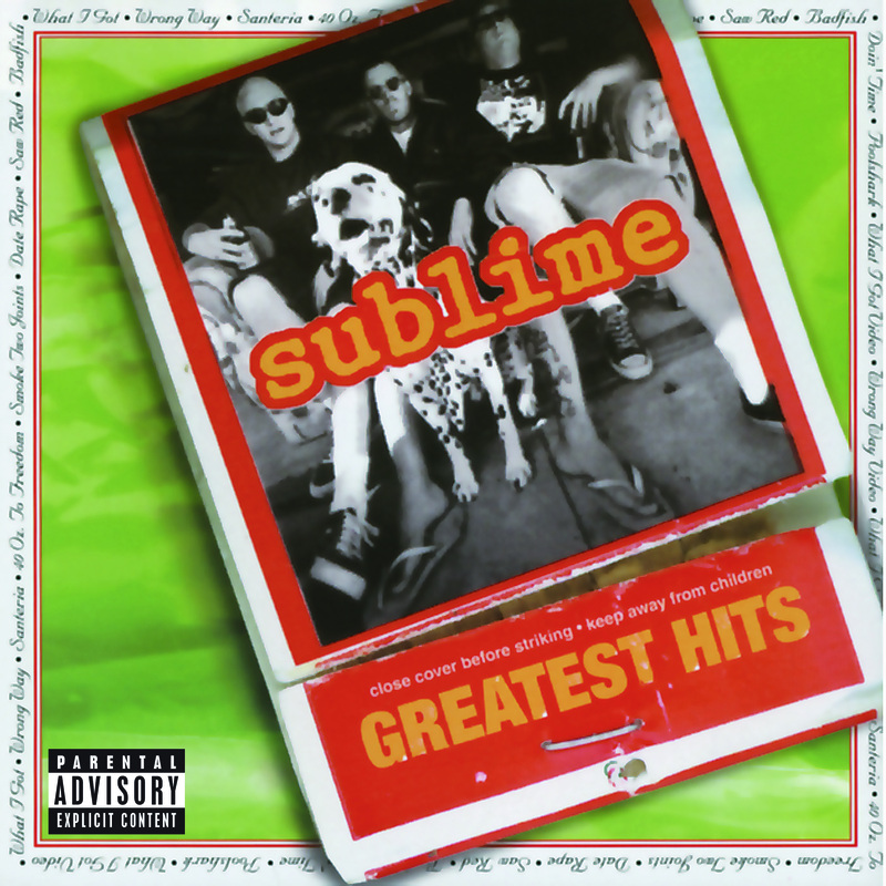 Sublime Greatest Hits