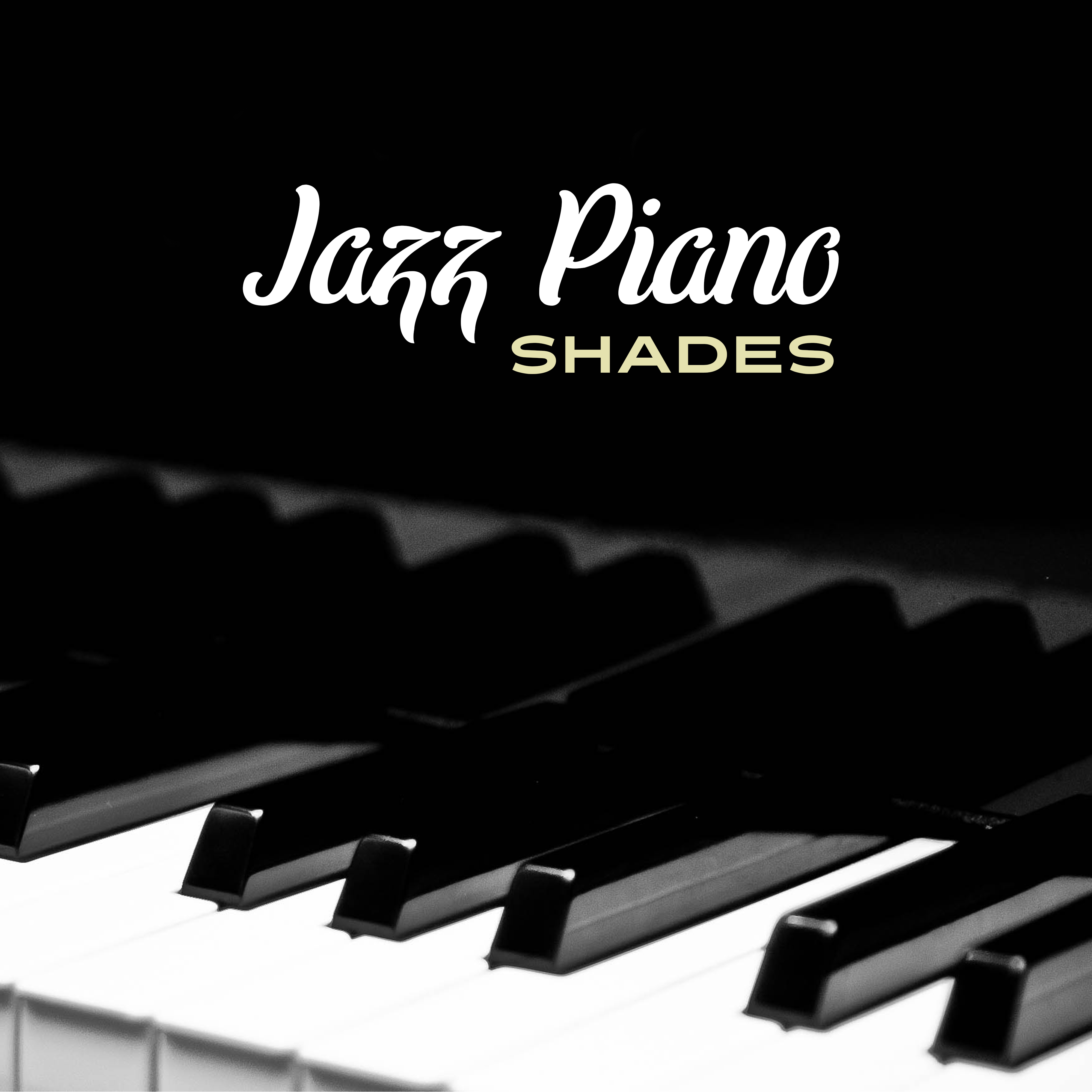 Jazz Piano Shades – Instrumental Jazz for Relaxation, Chilled Jazz, Soothing Sounds for Listening, Pure Sleep, Rest, Anti Stress Music
