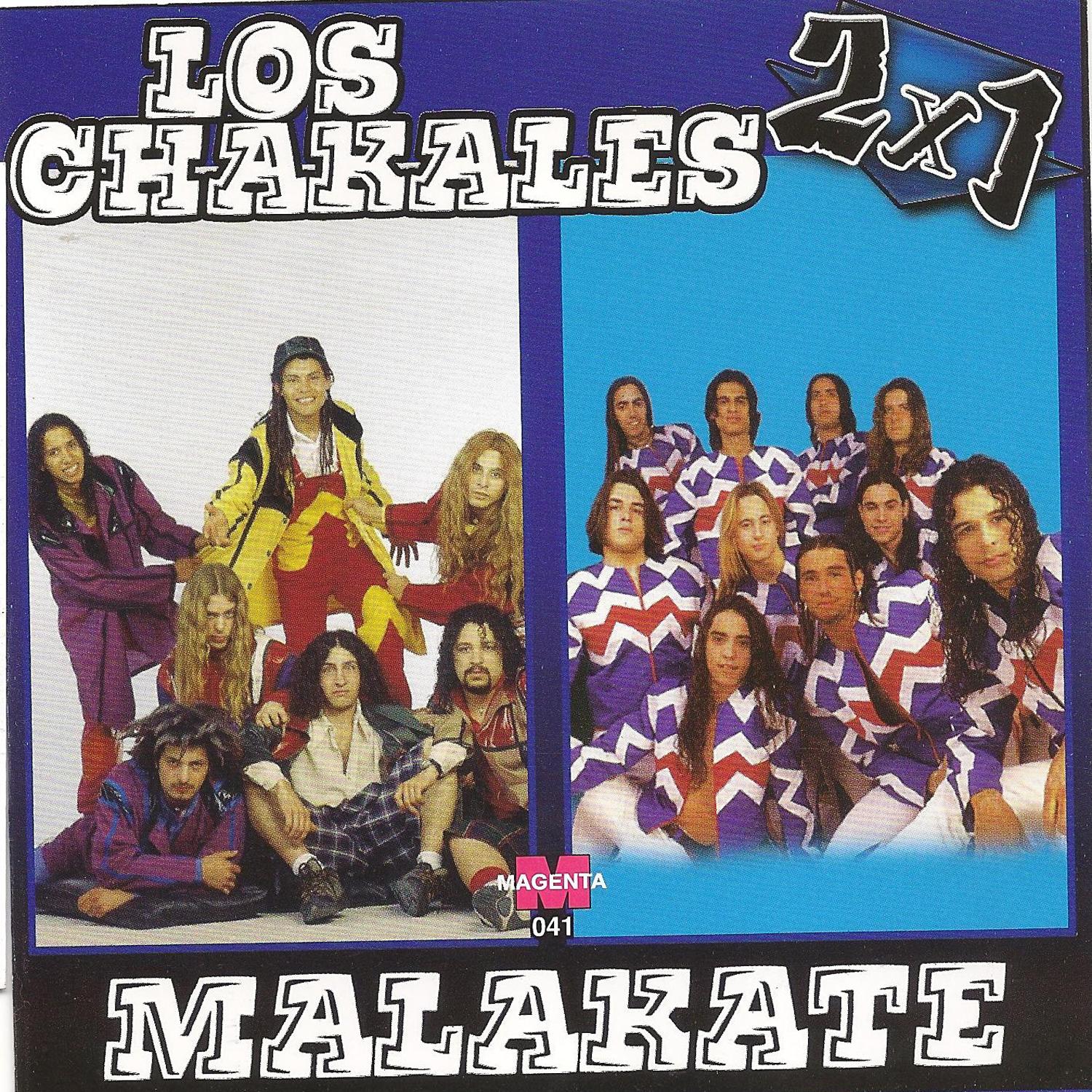 Los Chakales vs Malakate 2 x 1