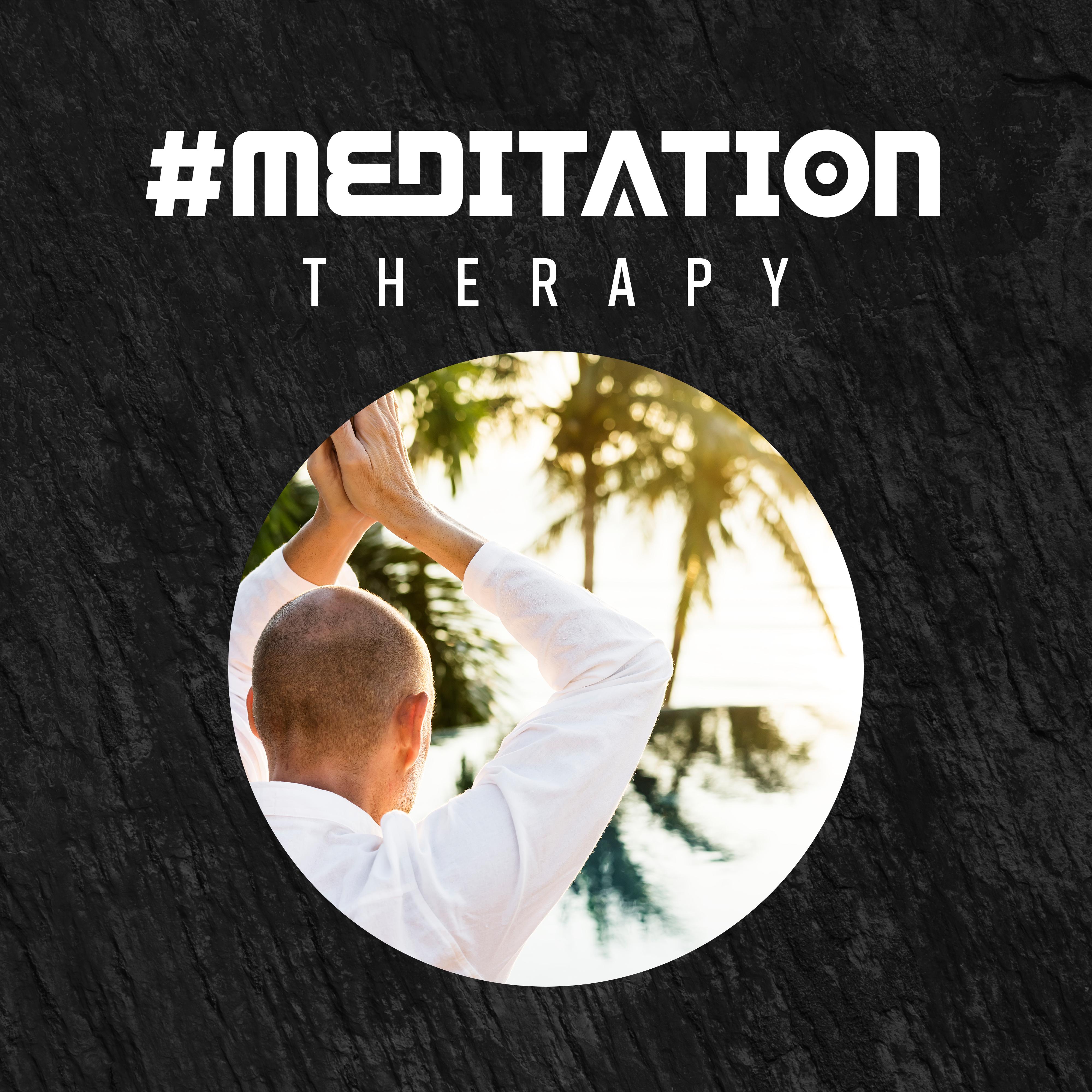 #Meditation Therapy