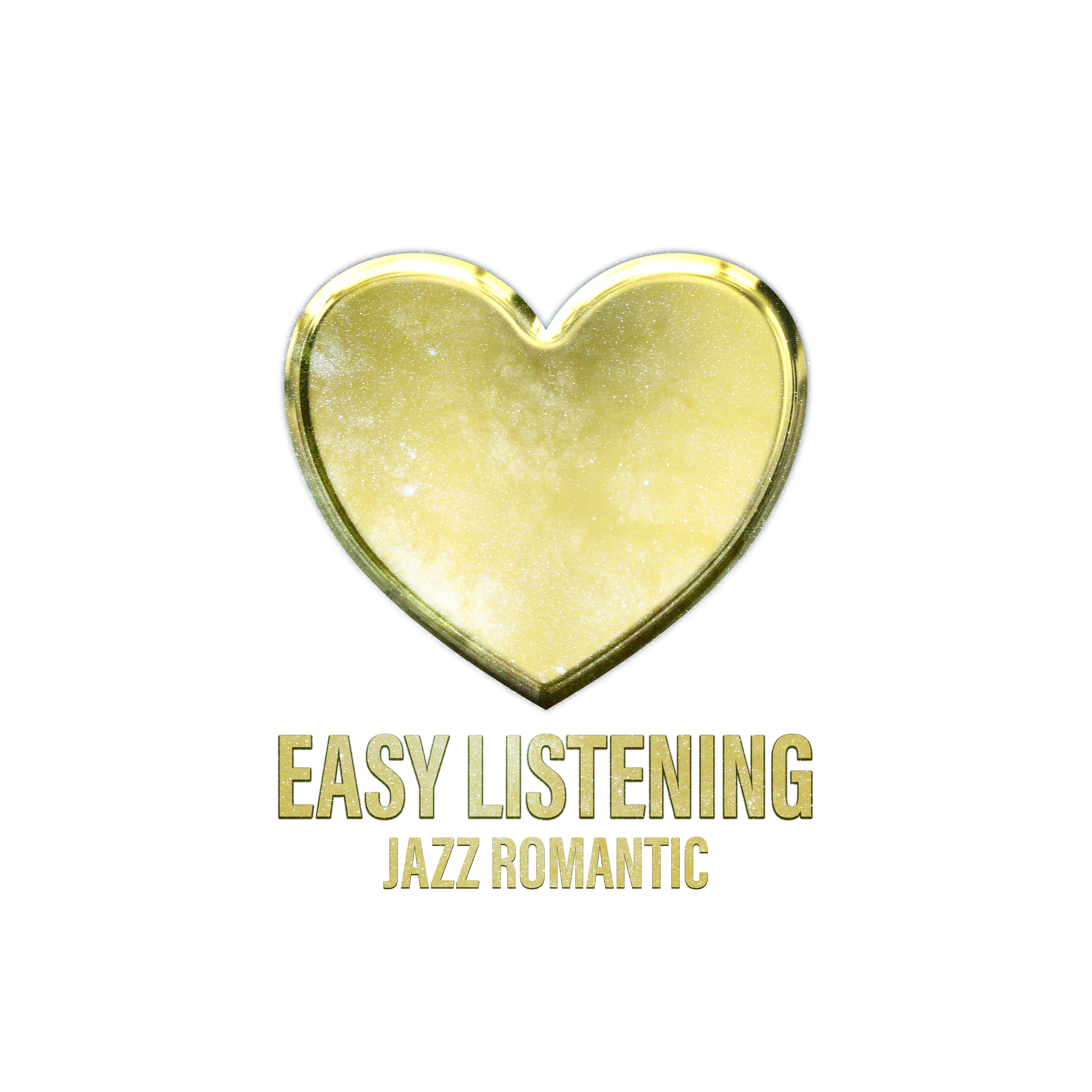 Easy Listening Jazz Romantic