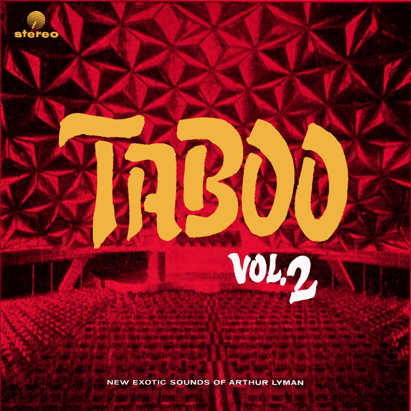 Taboo Vol. 2: New Exotic Sounds (Remastered)
