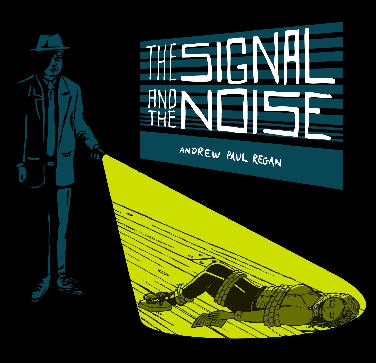 The Signal and the Noise