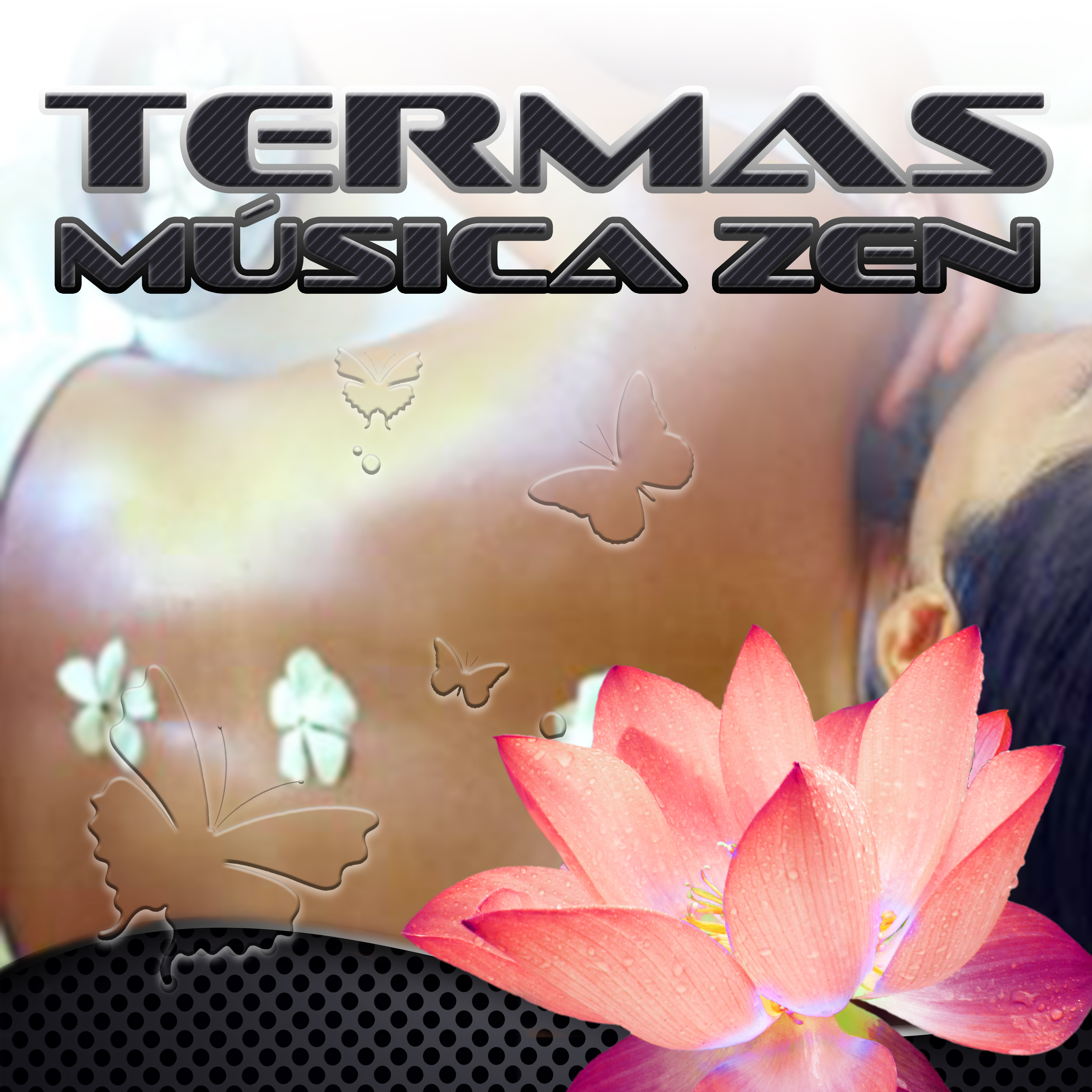 Termas Música Zen - Masaje, Musica Con Sonidos de la Naturaleza, Meditaciòn, Tantra y Reiki, Relajación y Bienestar para Mí, La Espiritualidad, Dia de Spa Relax