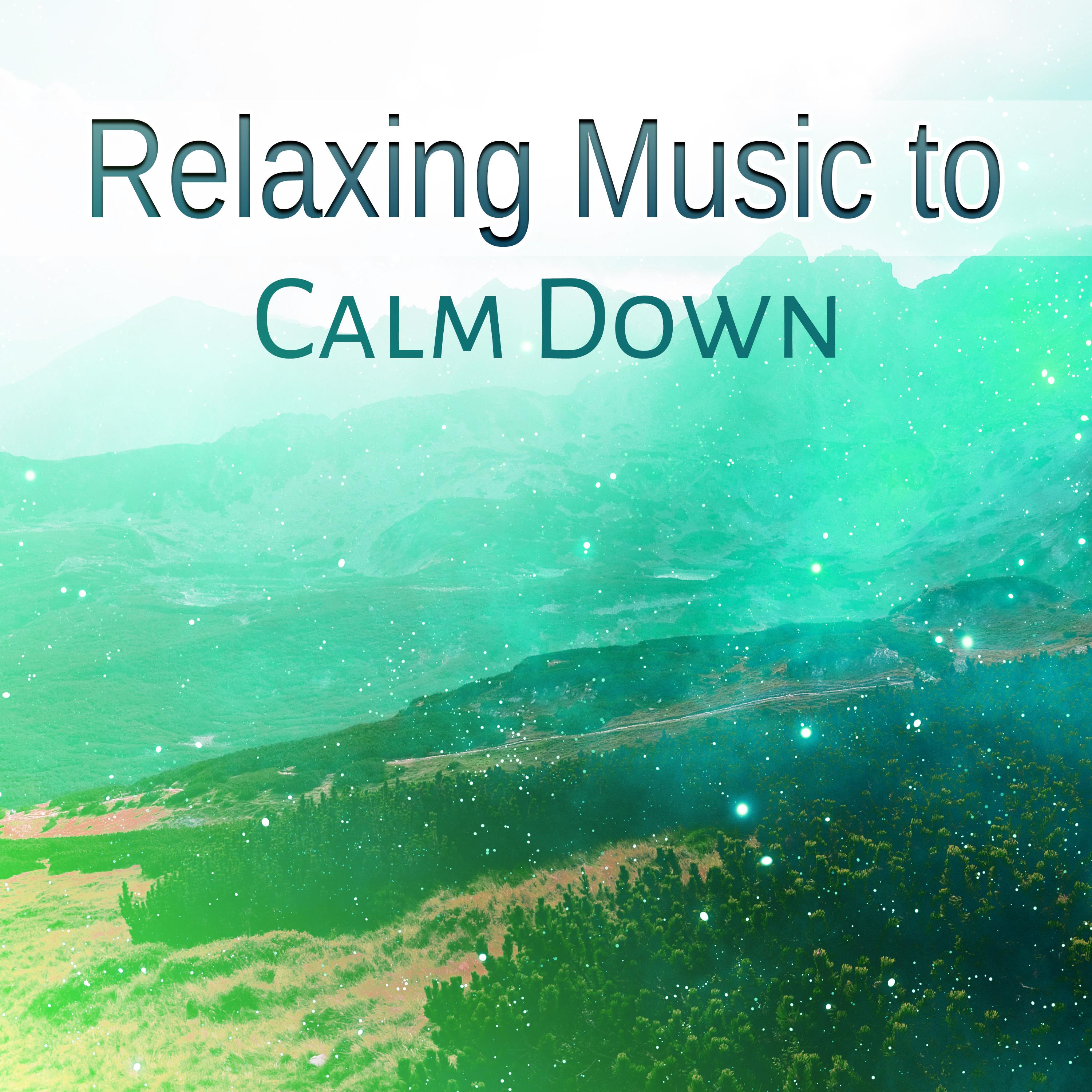 Relaxing Music to Calm Down – Easy Listening, New Age Music, Stress Free, Mind Control, Nature Waves