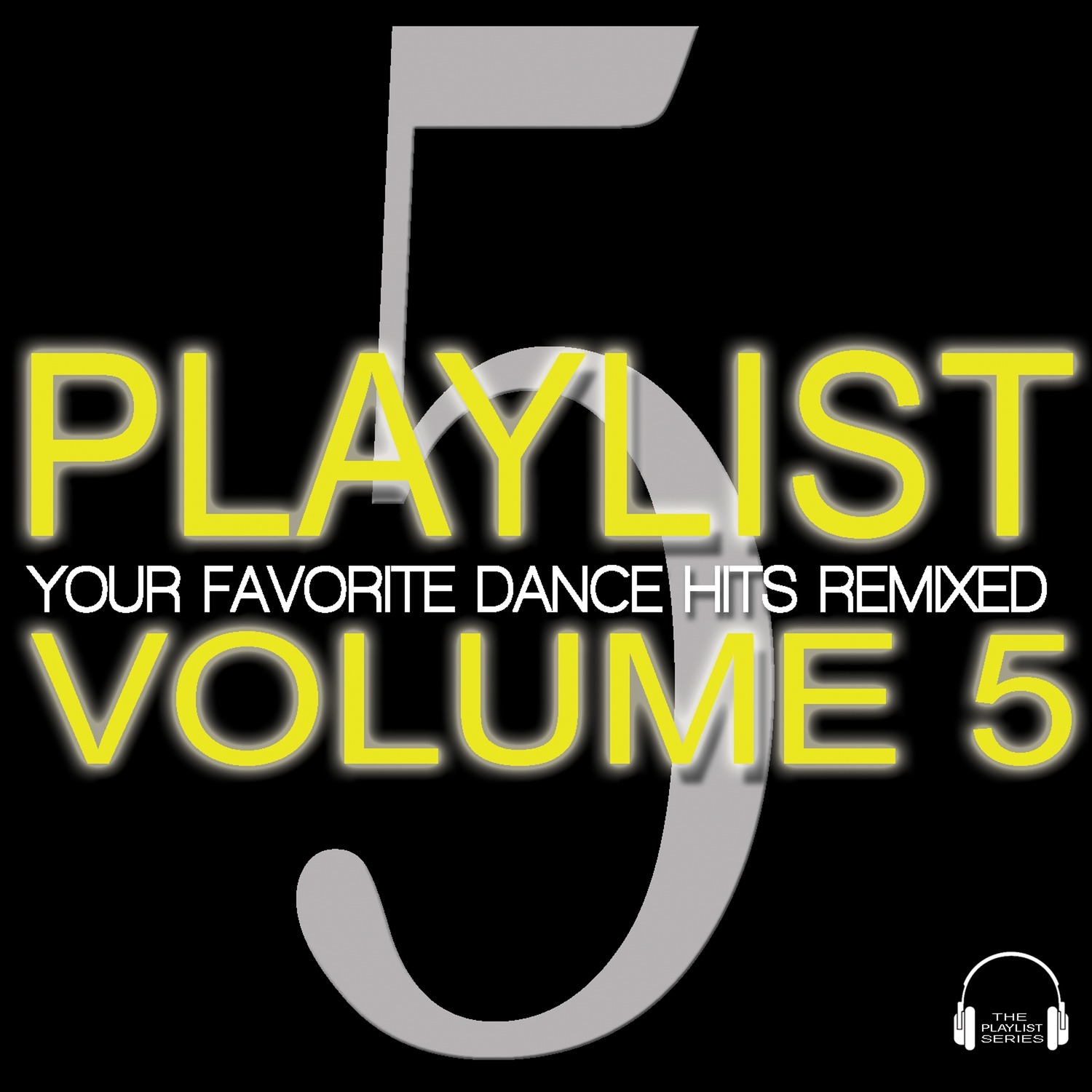 Playlist Volume 5