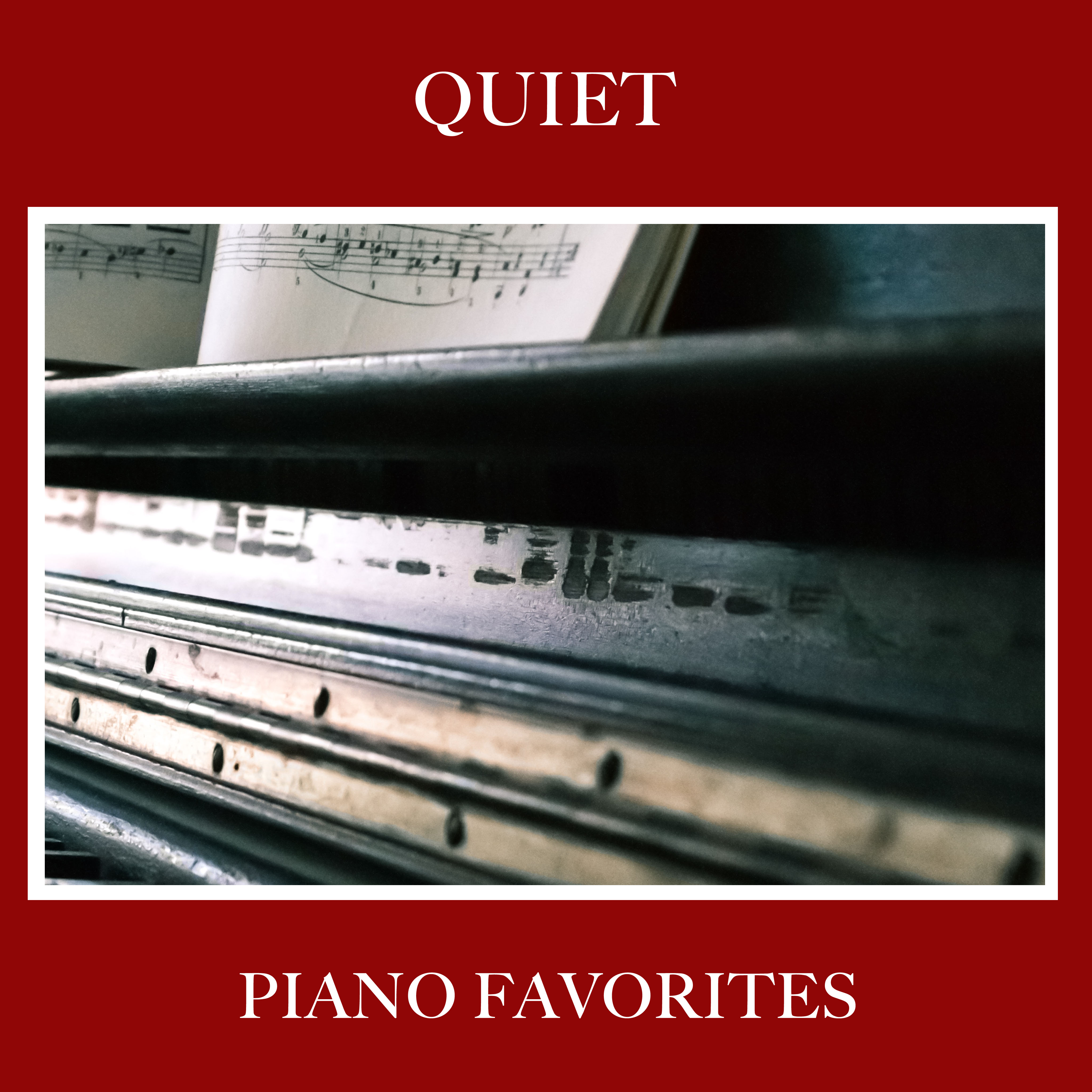 #10 Quiet Piano Favorites