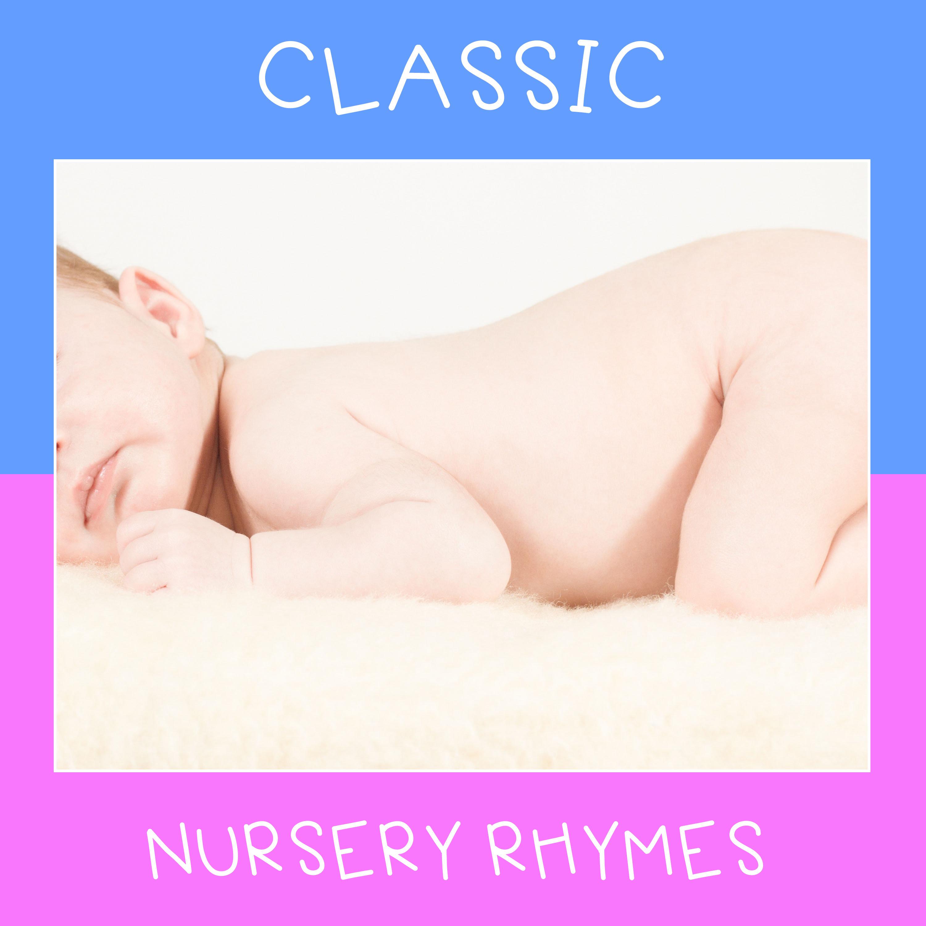 #21 Classic Nursery Rhymes