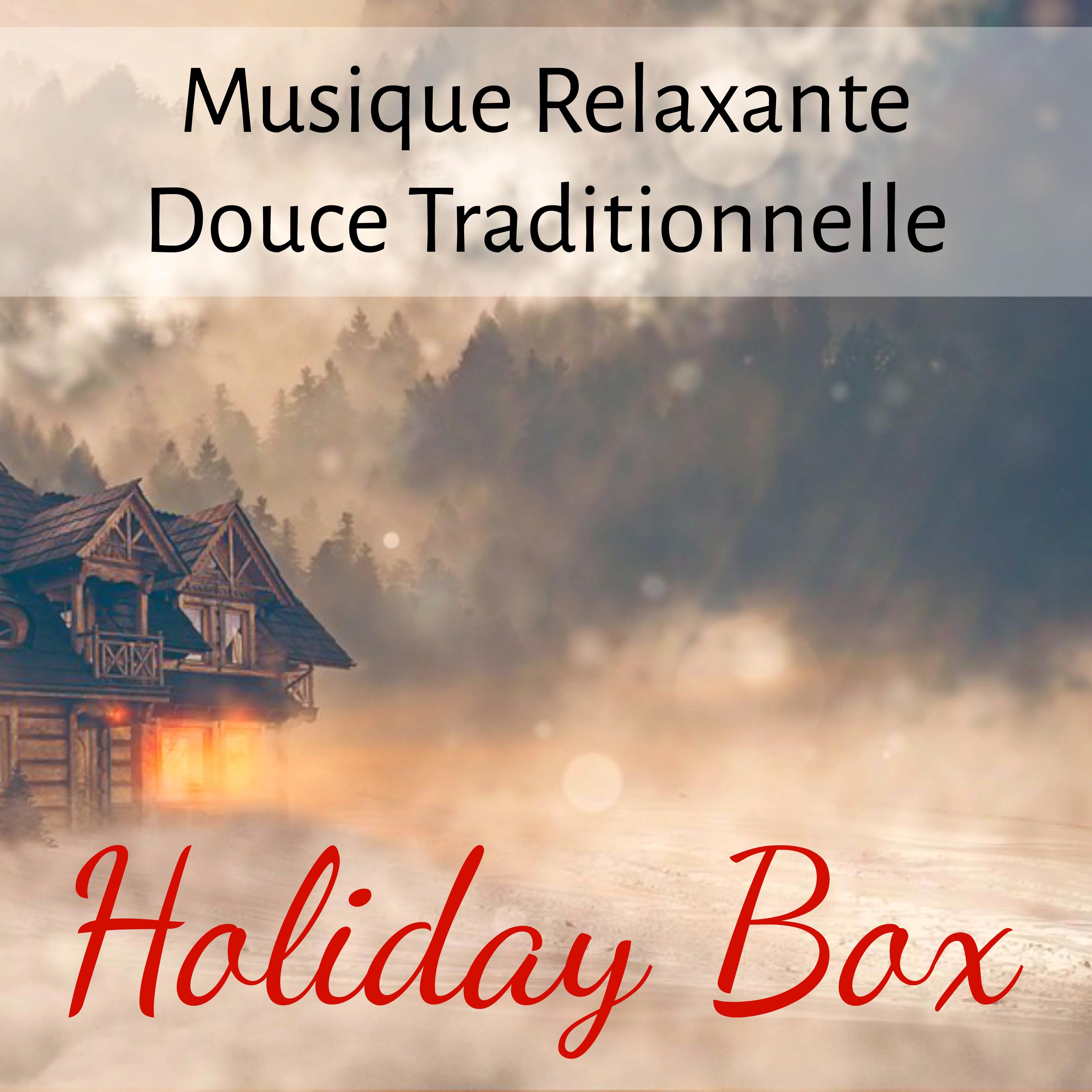 Holiday Box - Musique Relaxante Douce Traditionnelle pour Bonne Année Vacances de Noël avec Sons de la Nature Instrumentaux Binauraux