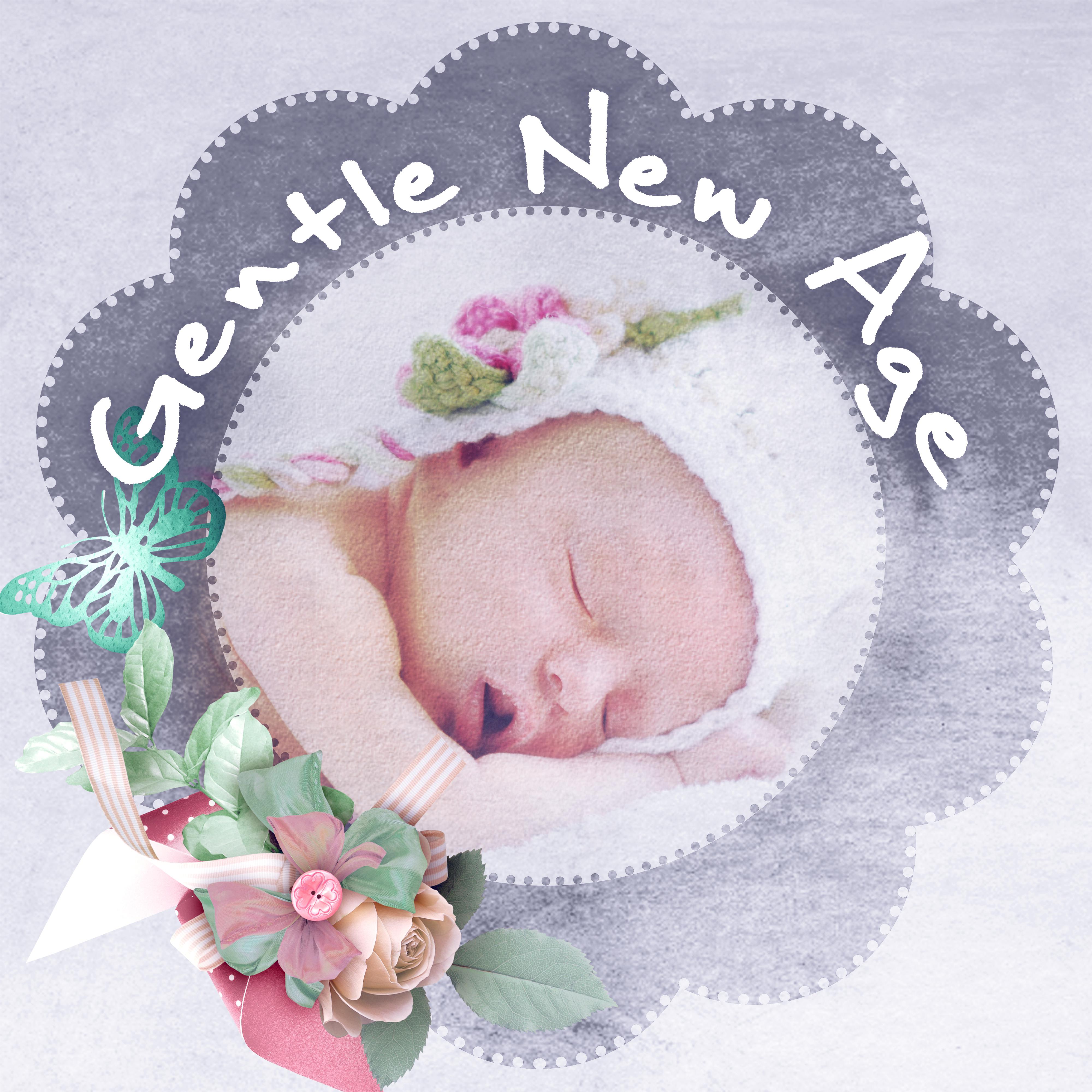 Gentle New Age – Lullabies, Relaxing Nature Music, Gentle Sound Loops for Baby Sleeping, Peaceful Piano Music, Sleep Music