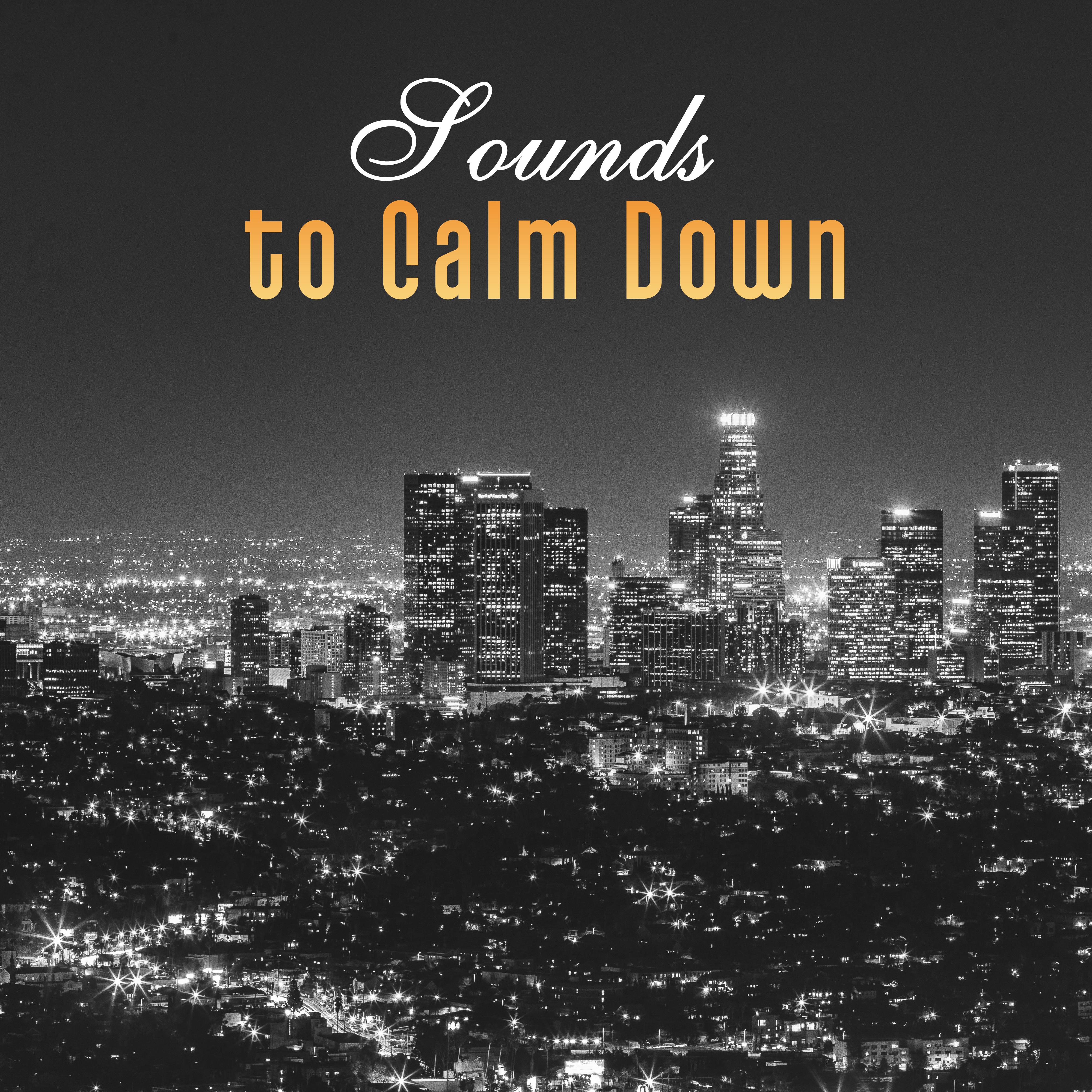 Sounds to Calm Down – Jazz Music, Relaxing Piano Bar, Moonlight Sounds, Chill Yourself