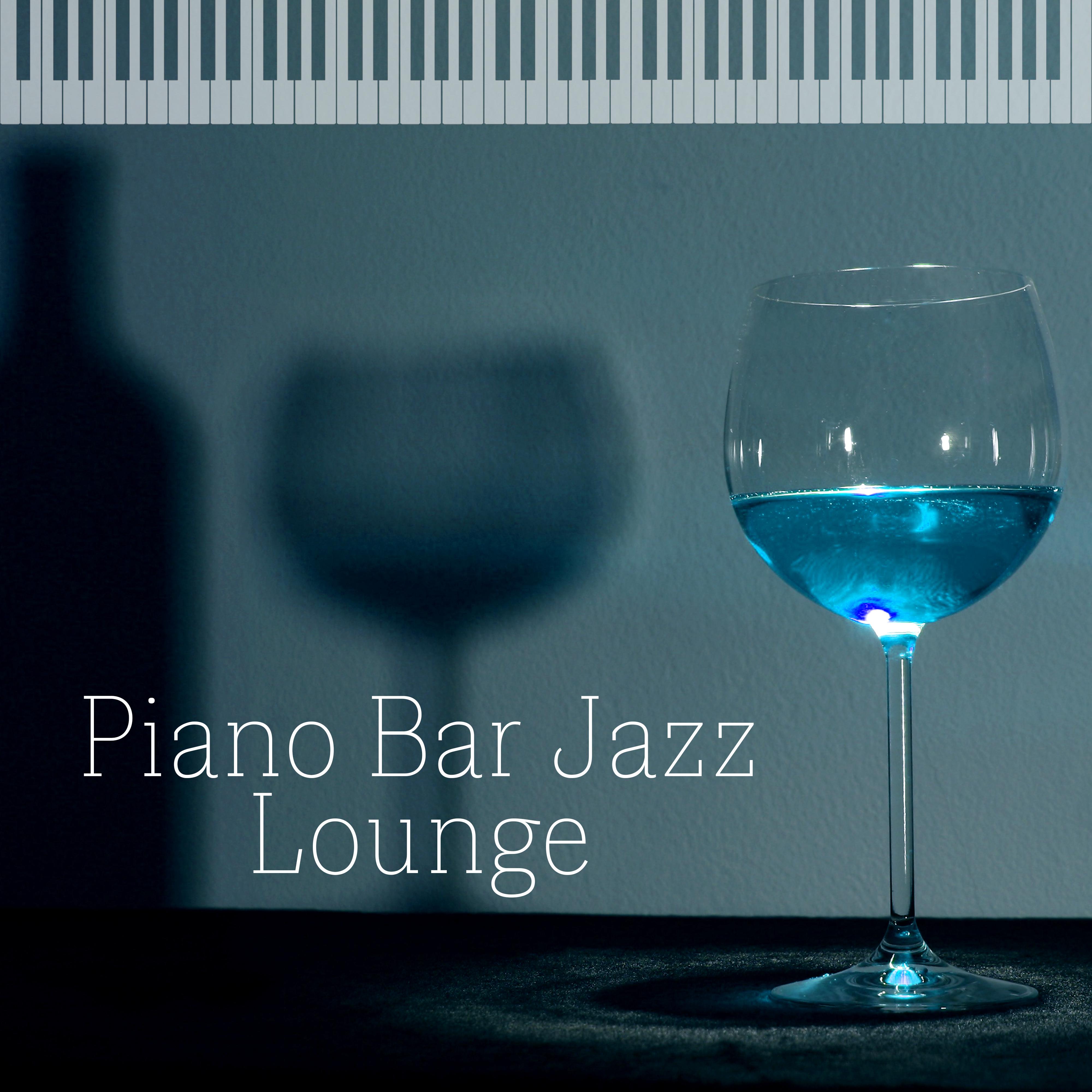 Piano Bar Jazz Lounge – Instrumental Piano, Ambient Jazz, Restaurant Music, Cafe Lounge, Calming Jazz Sounds