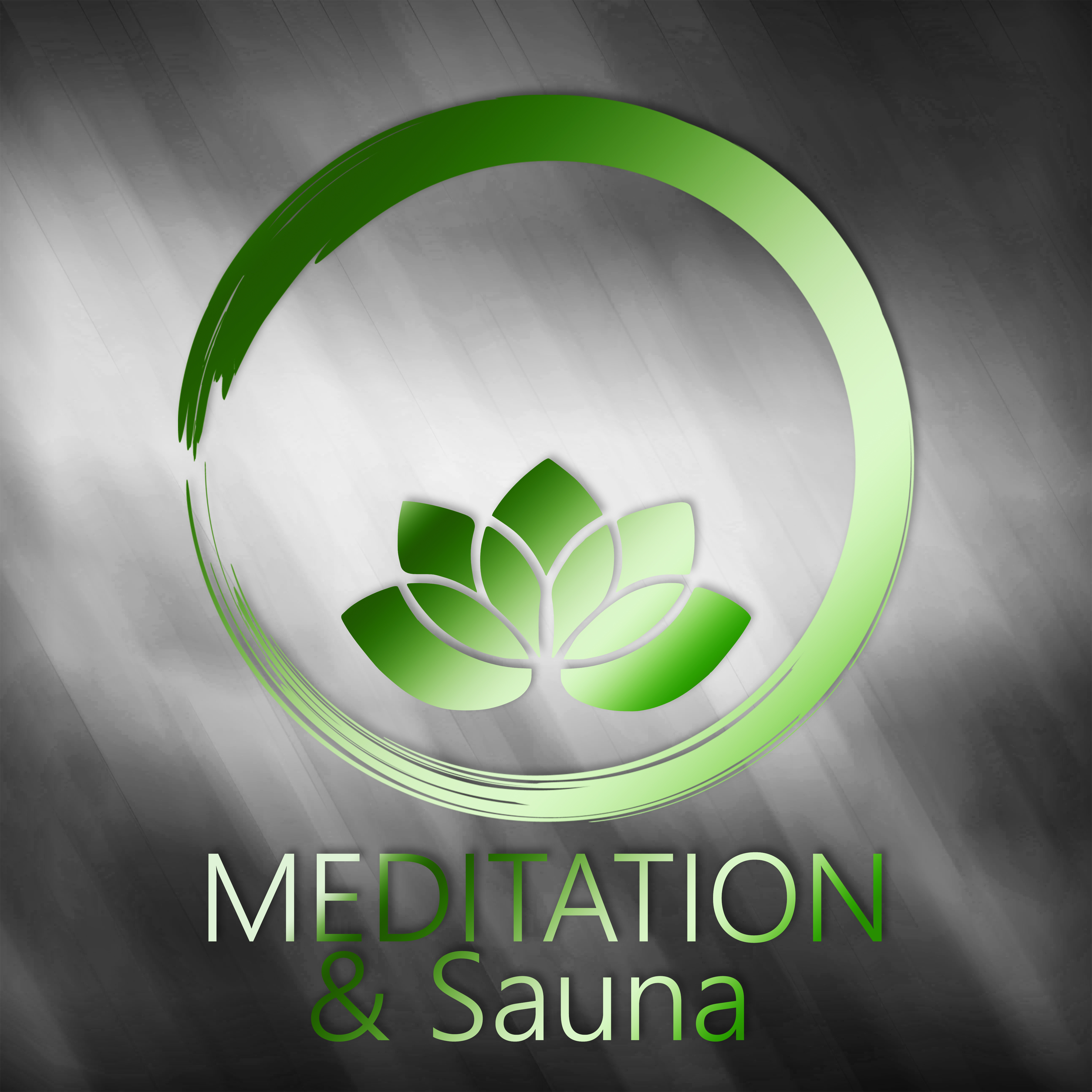 Meditation & Sauna – Tiefenentspannung, Hintergrundmusik, Sauna, Massage, Musik fur Wellness