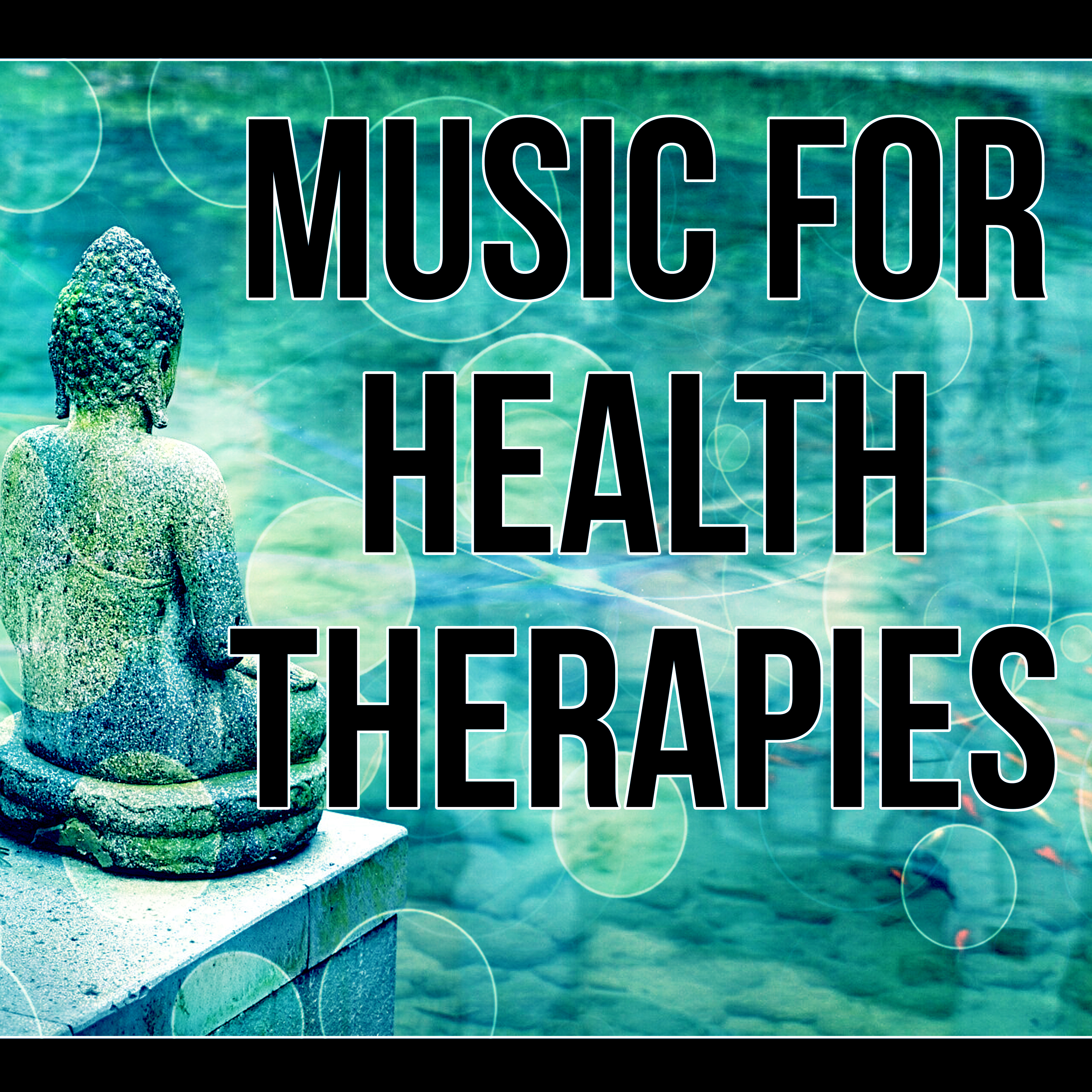 Music for Health Therapies - Sounds of Nature, Meditation & Relaxation Music, Ultimate Spa Music Collection