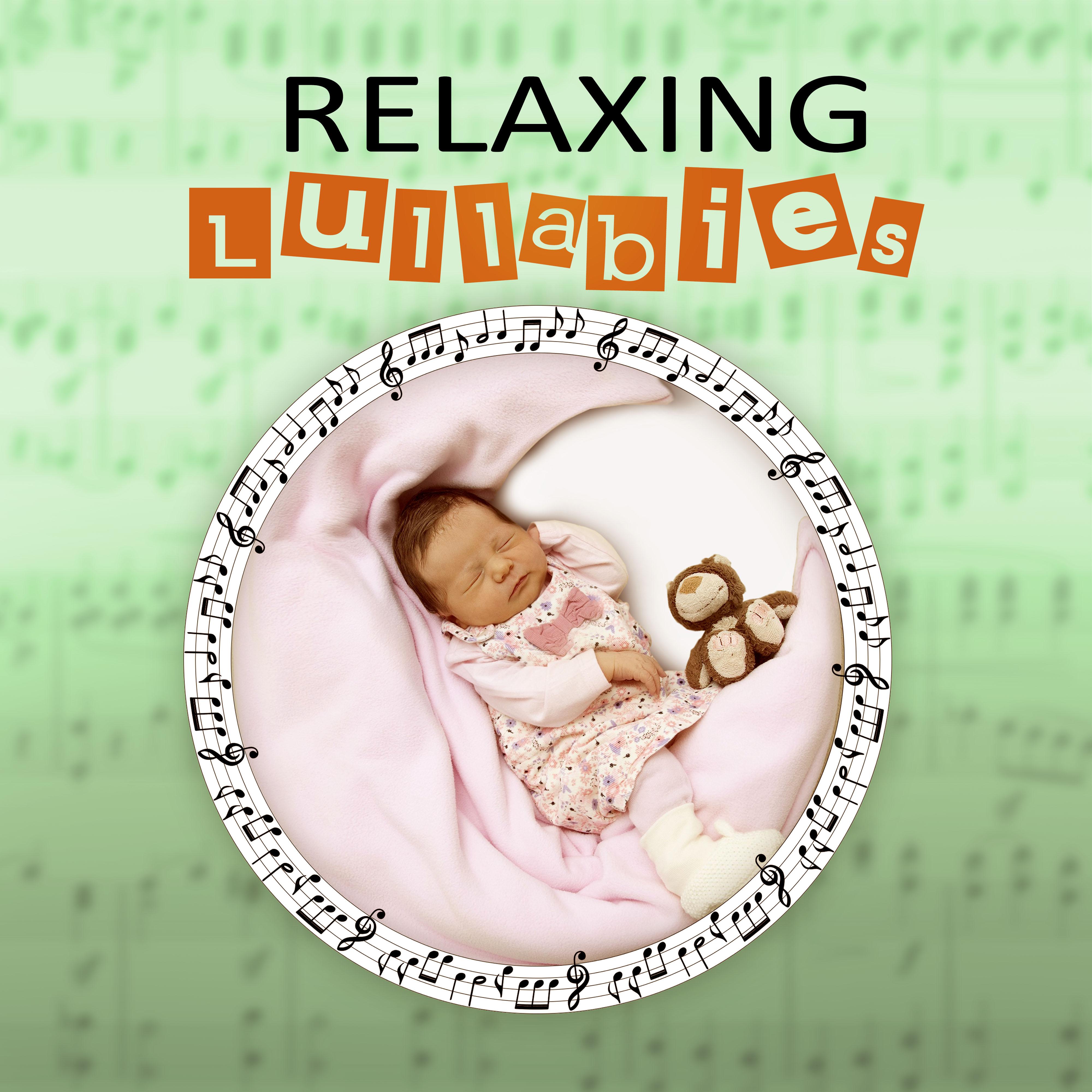 Relaxing Lullabies – Deep Relaxation, Baby Sleep, Soft Lullabies for Newborn, Easy Sleep