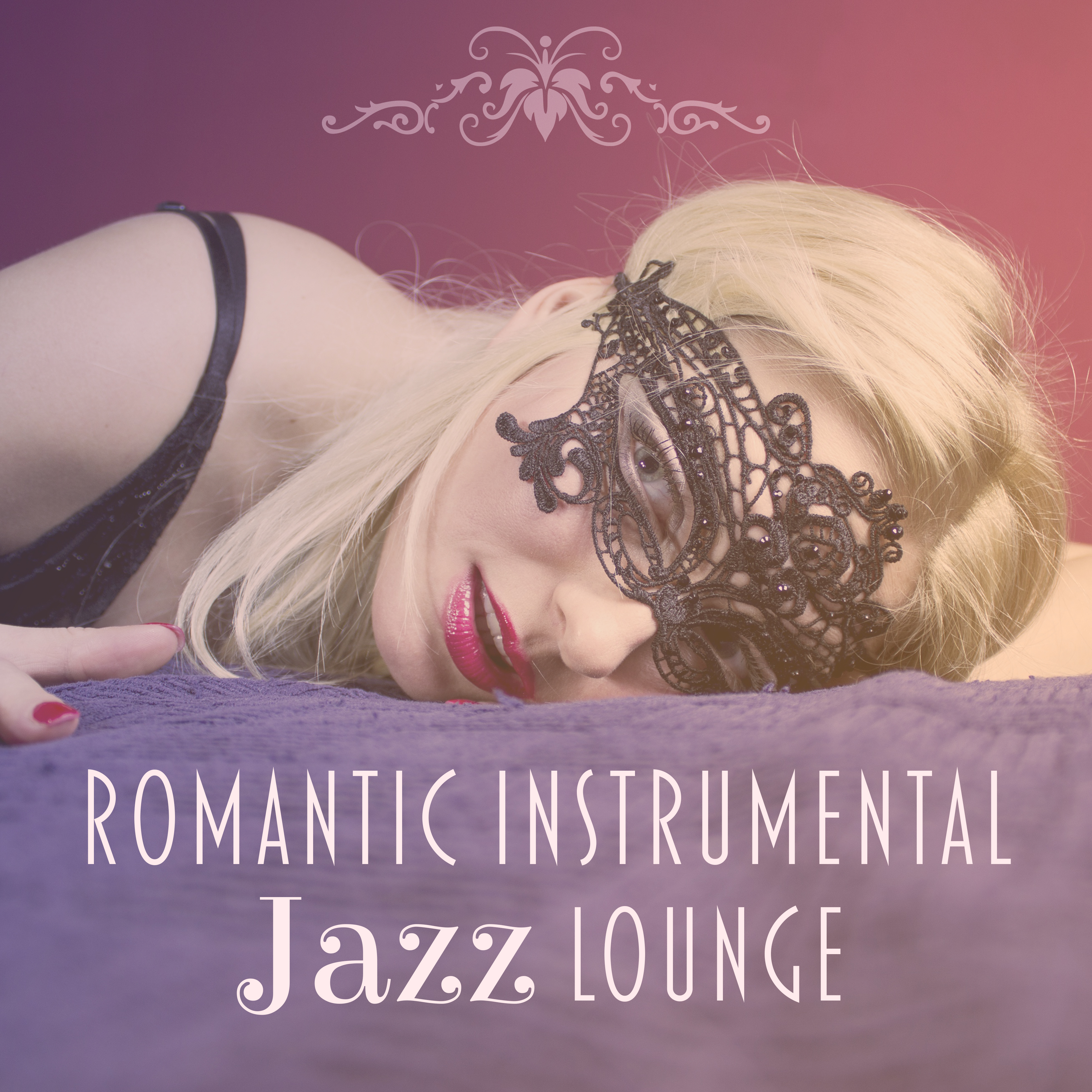 Romantic Instrumental Jazz Lounge – Instrumental Melodies of Romantic Music, Mellow Jazz, Simple Piano Songs