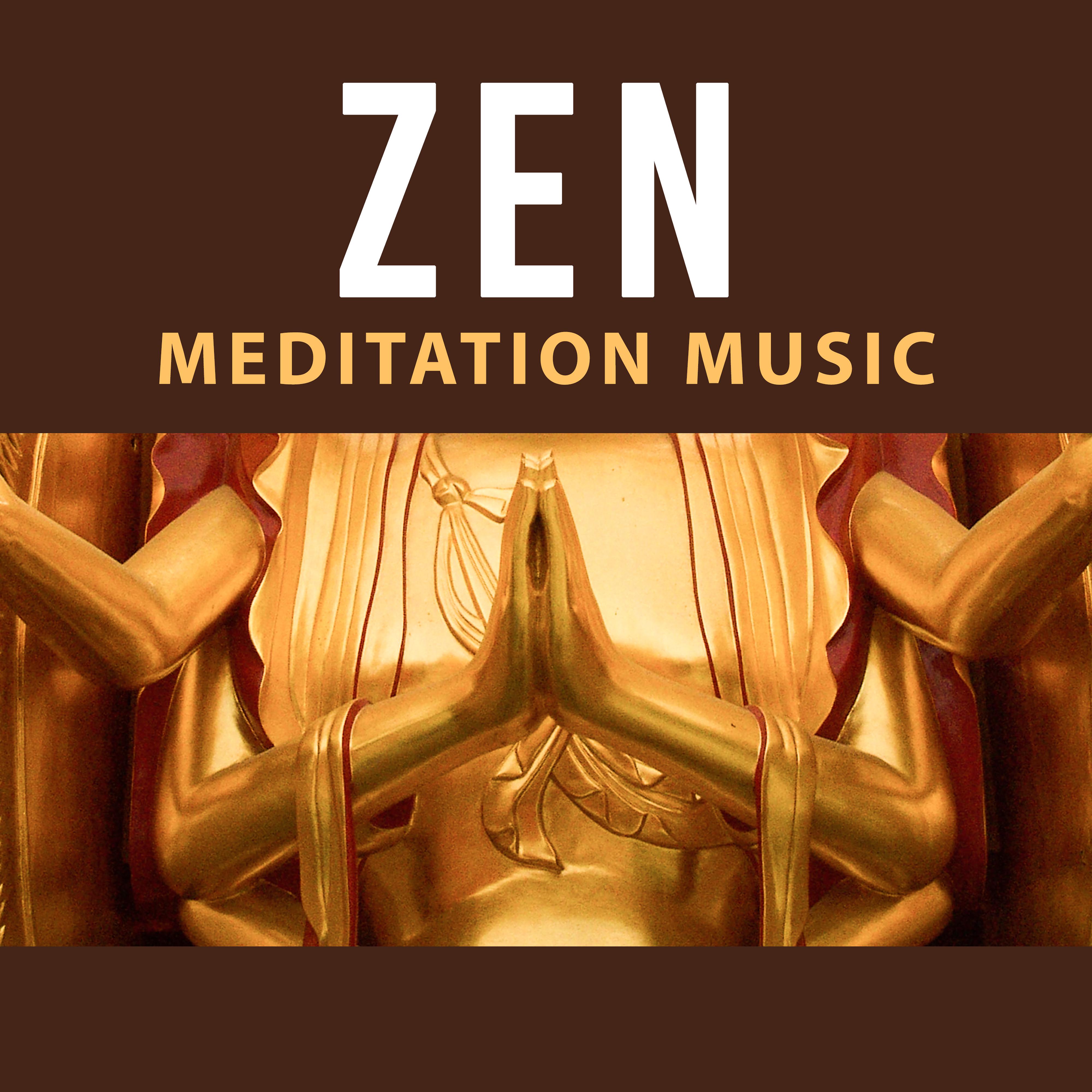 Zen Meditation Music – Calming Sounds, Inner Silence, Chakra Balancing
