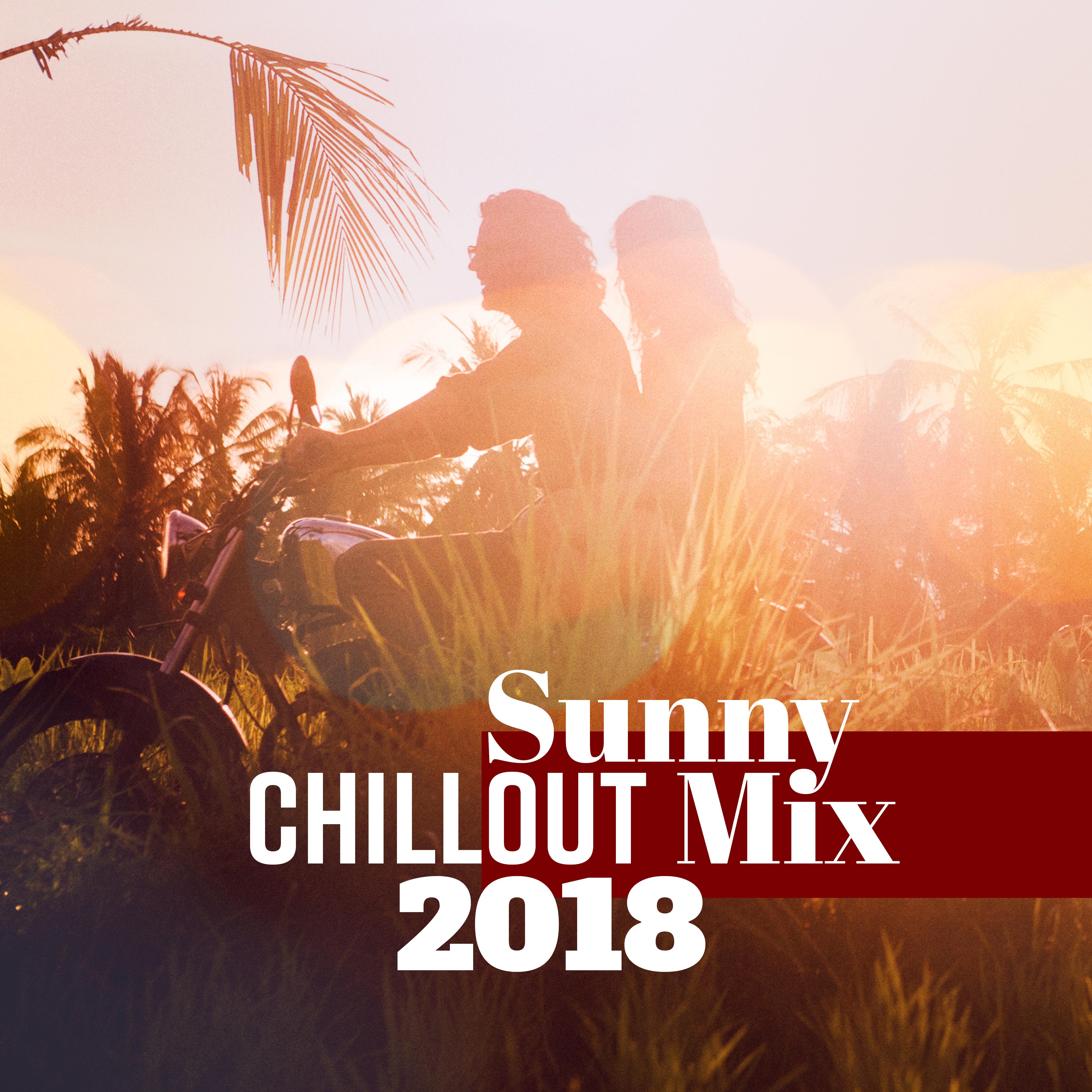 Sunny Chillout Mix 2018