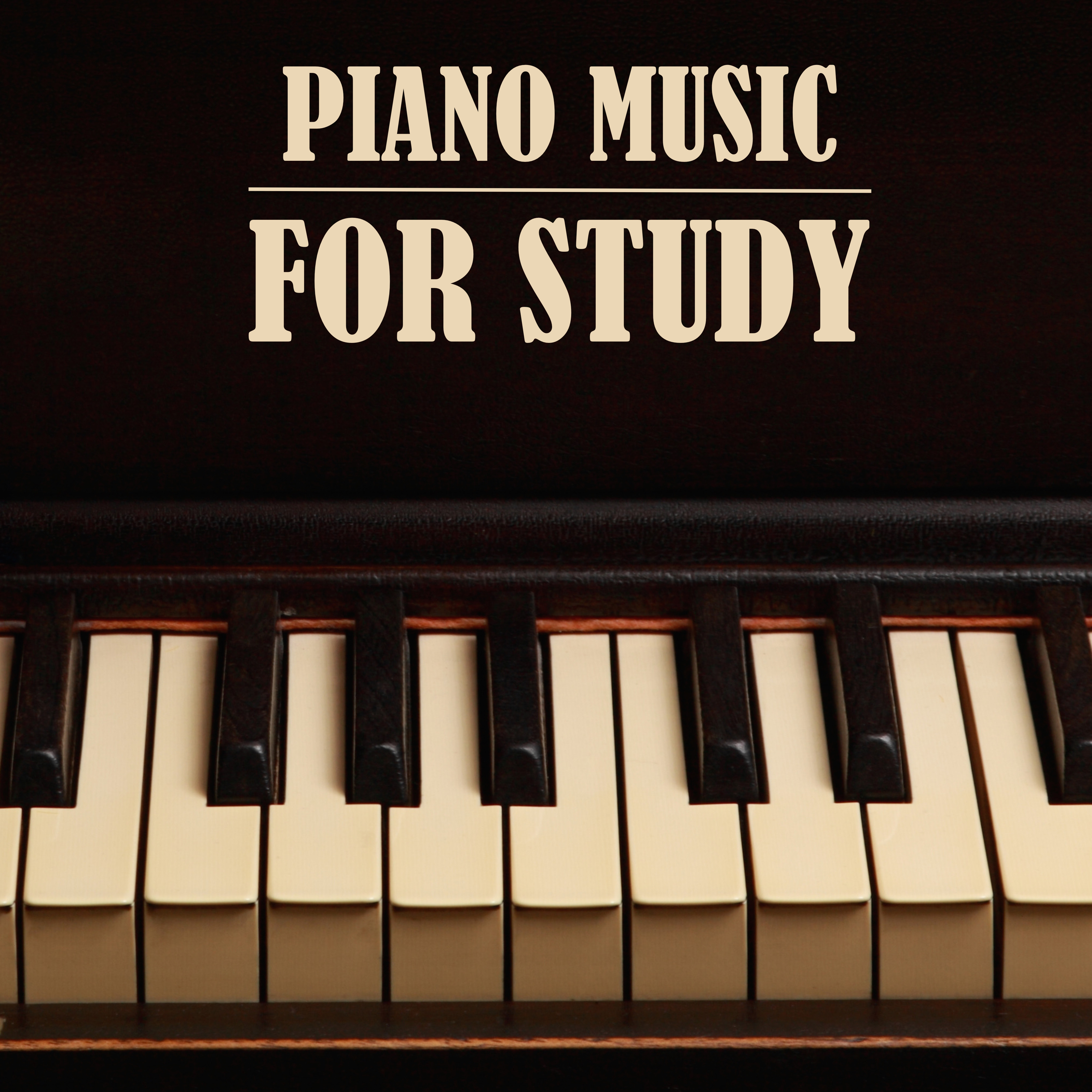 Piano Music for Study - Studying and Concentration Music (Solo Piano Collection)
