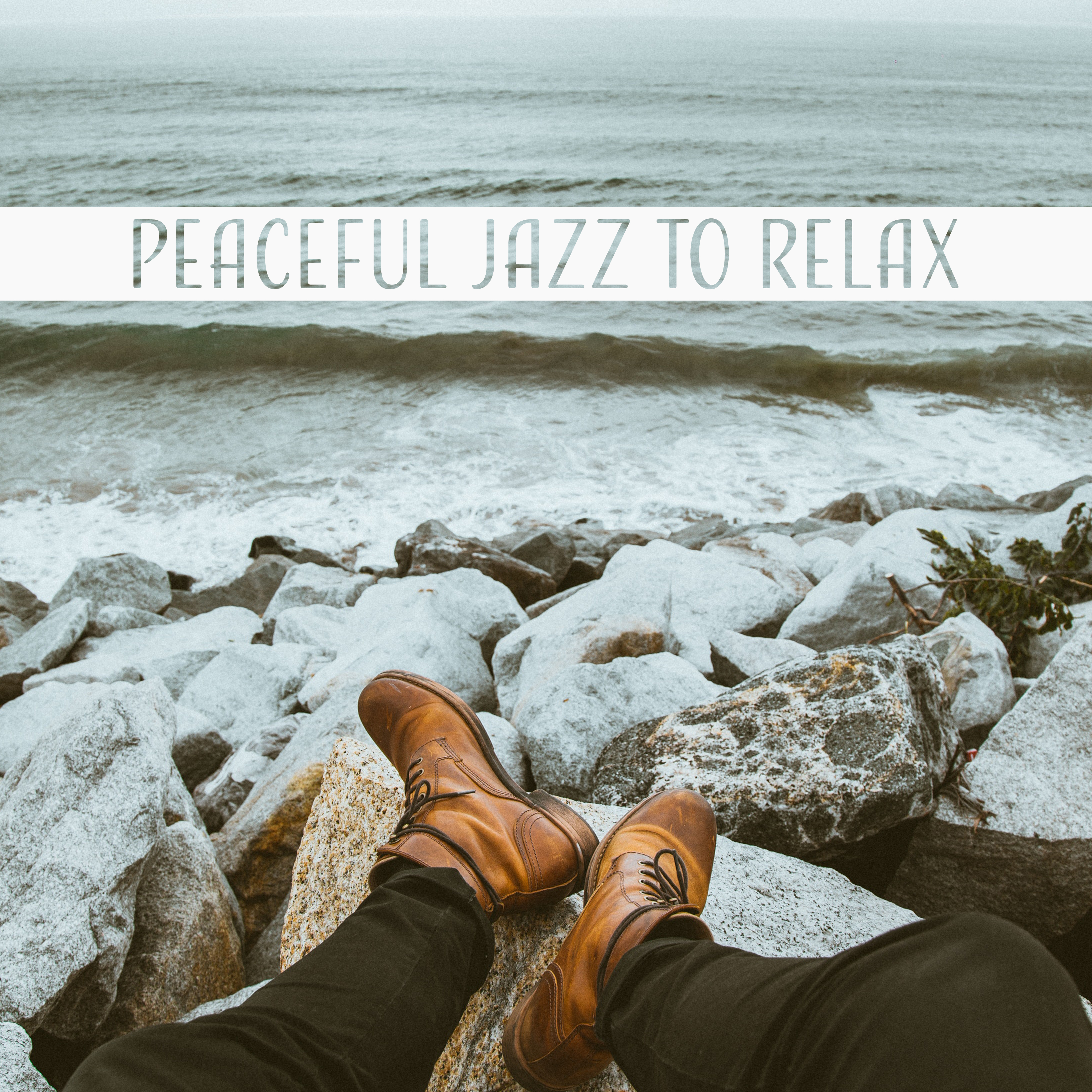 Peaceful Jazz to Relax – Soft Instrumental Note, Mind Relaxation, Evening Chill with Jazz Music